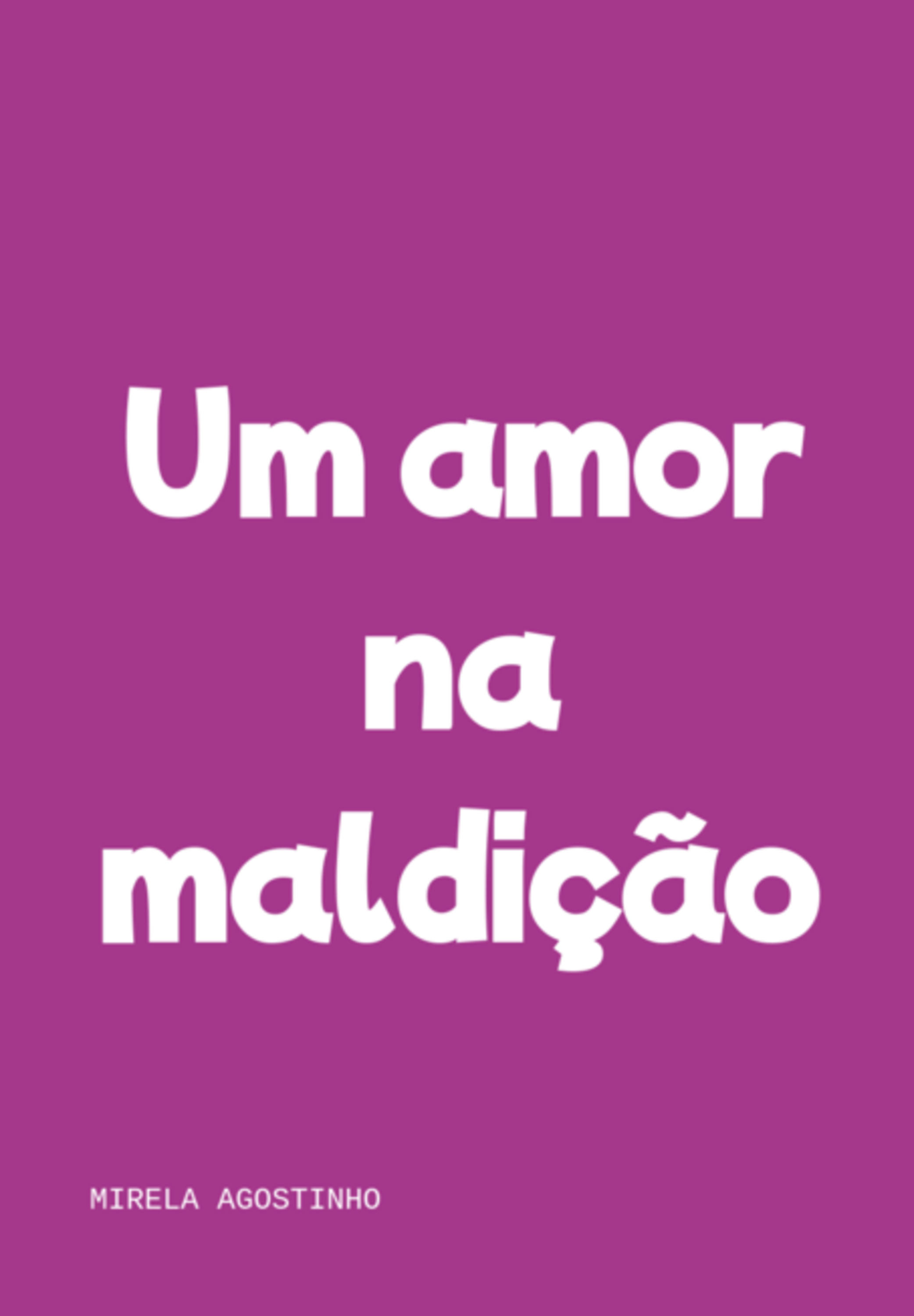 Um Amor Na Maldição