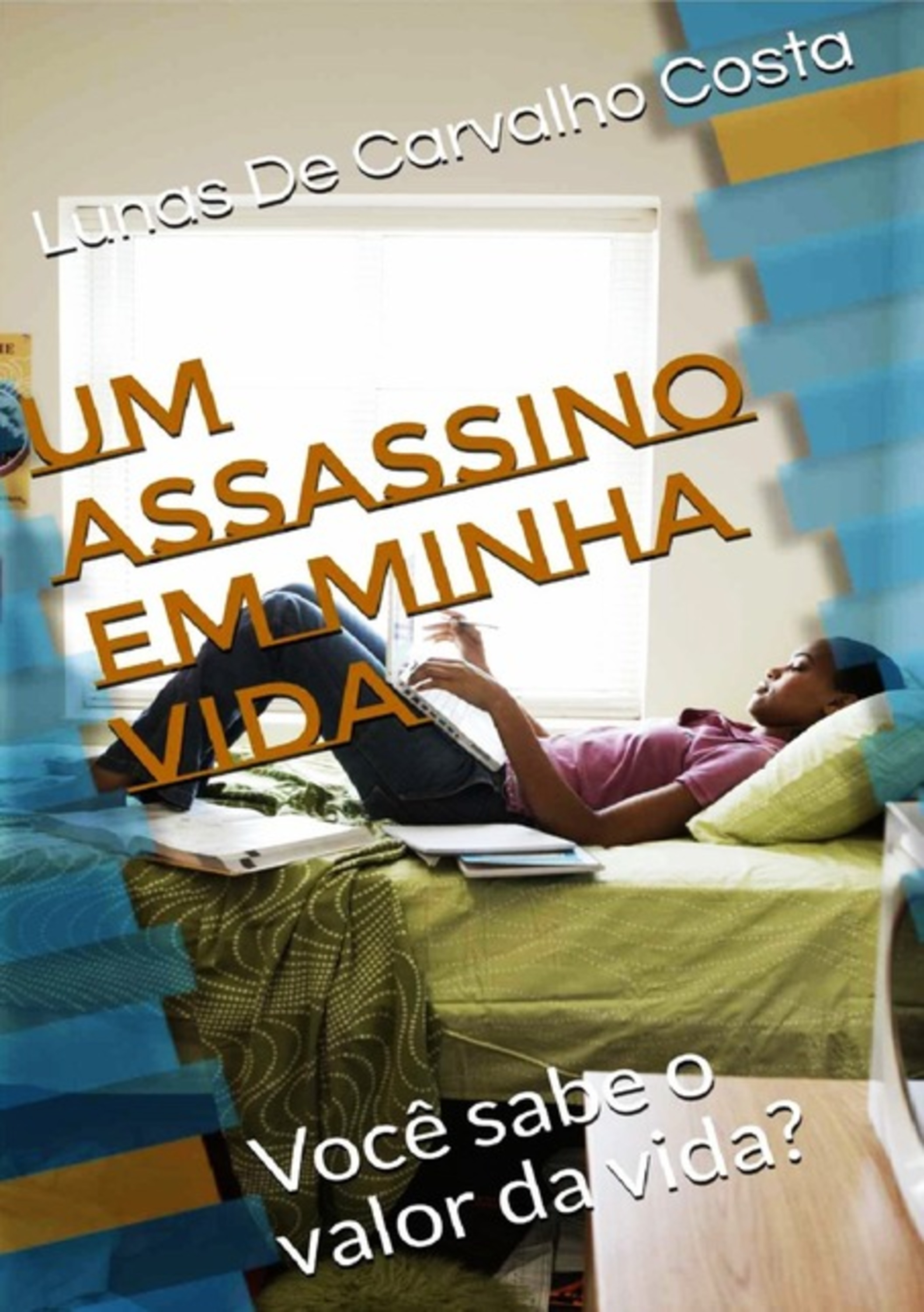 Um Assassino Em Minha Vida