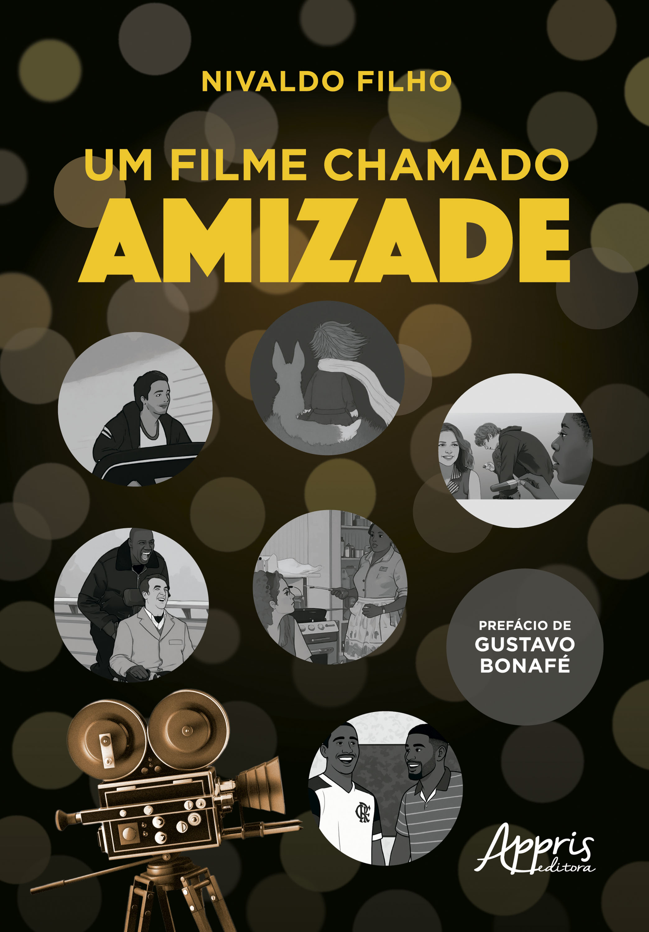 Um Filme Chamado Amizade