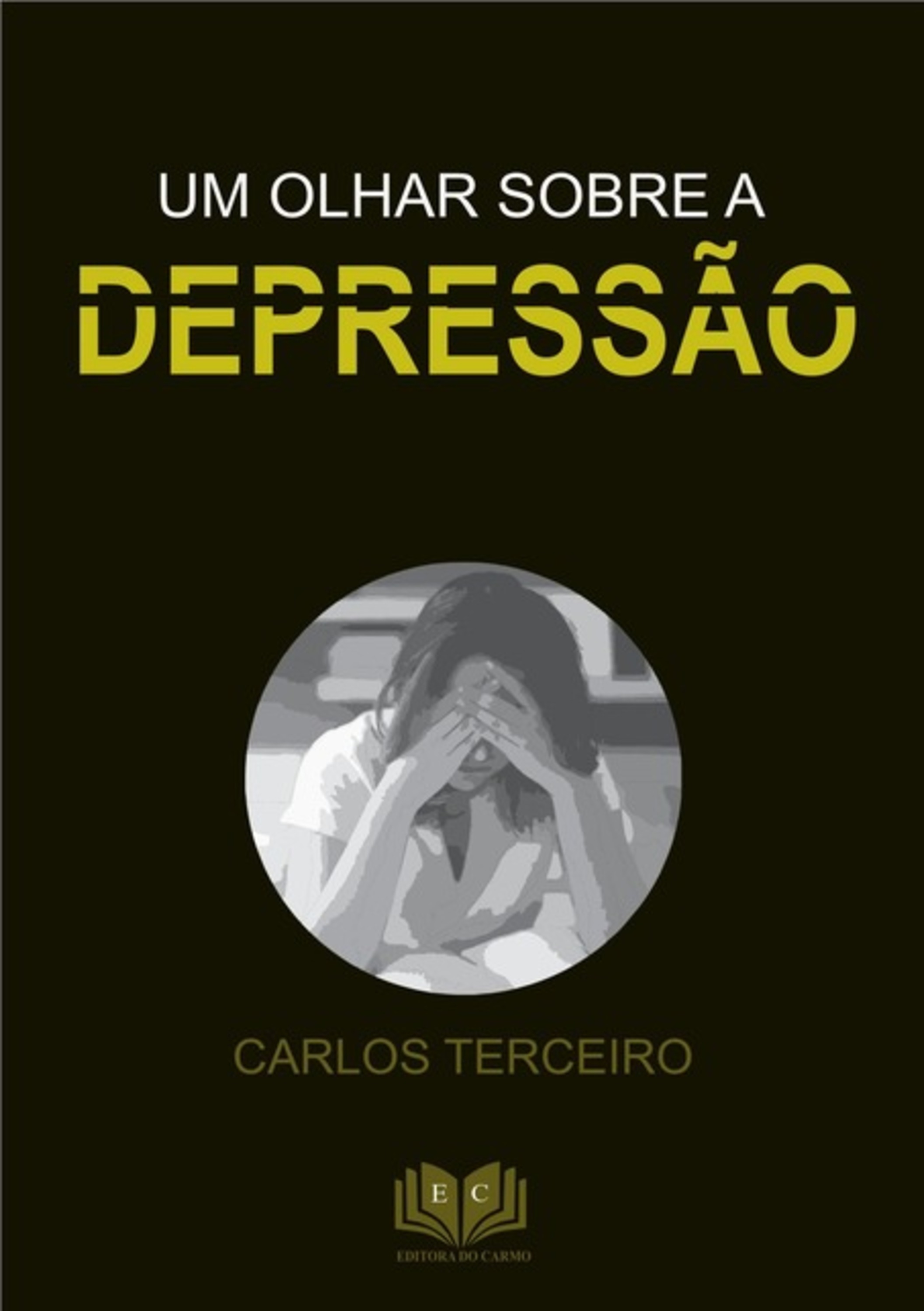 Um Olhar Sobre A Depressão