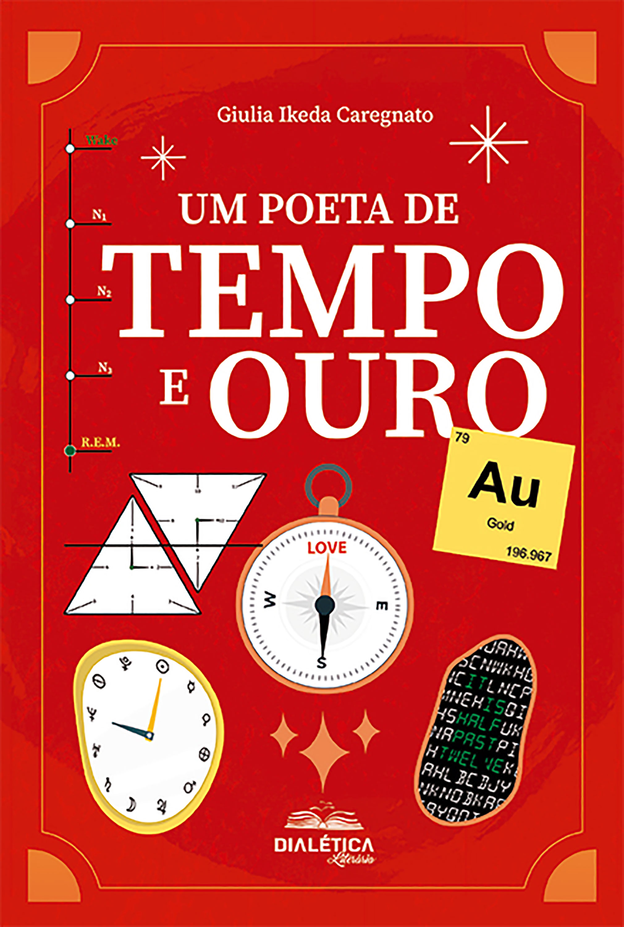 Um Poeta de Tempo e Ouro