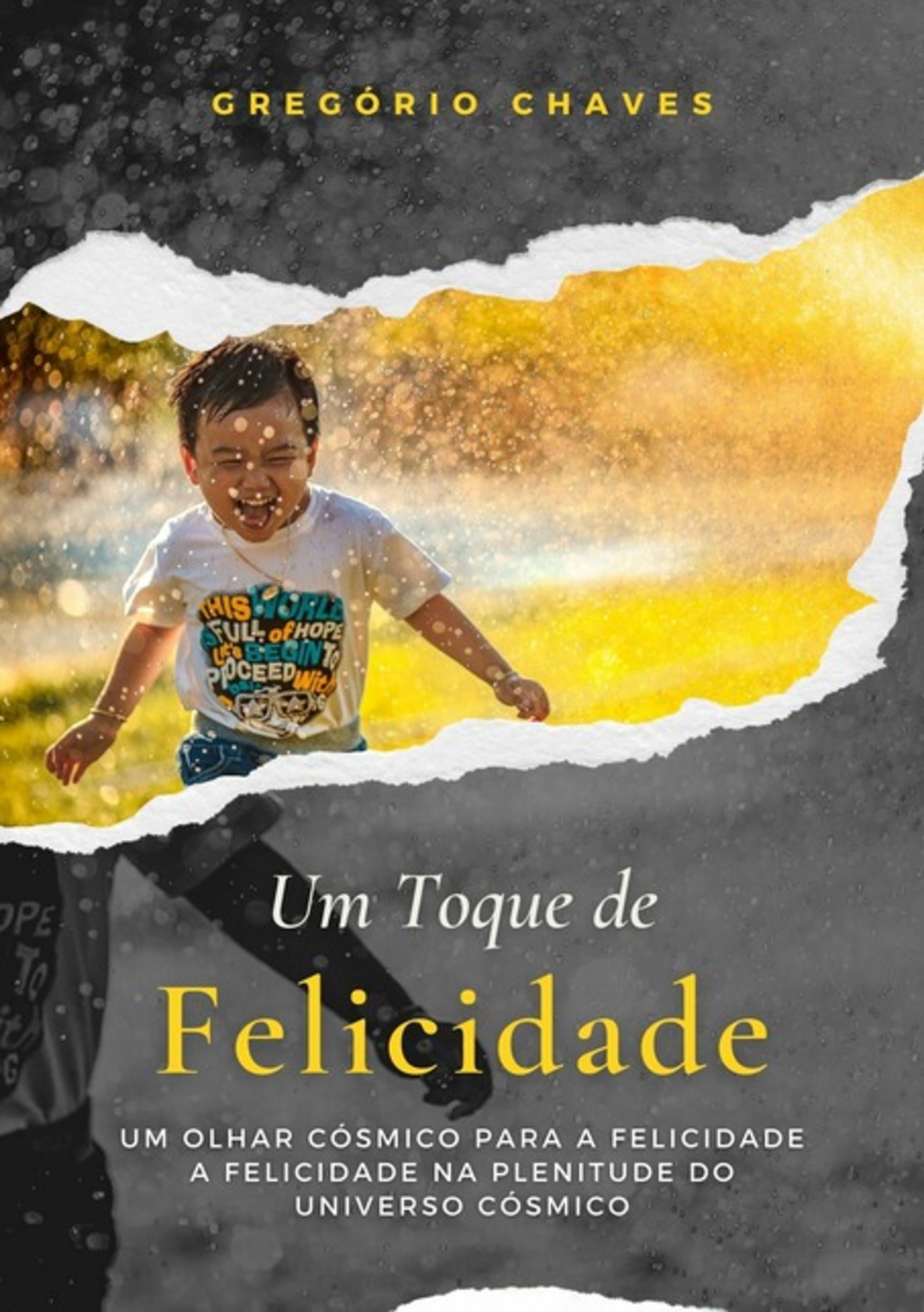 Um Toque De Felicidade