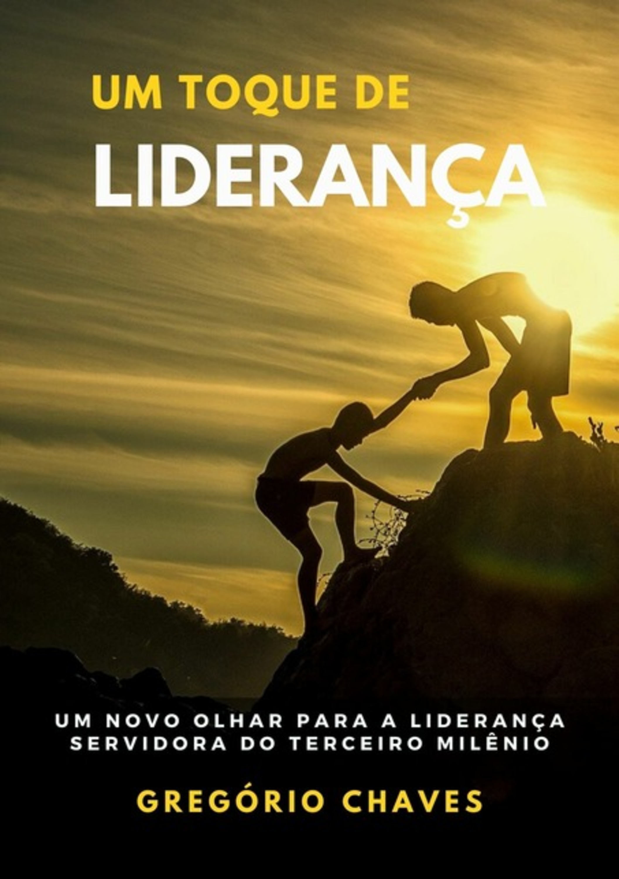 Um Toque De Liderança