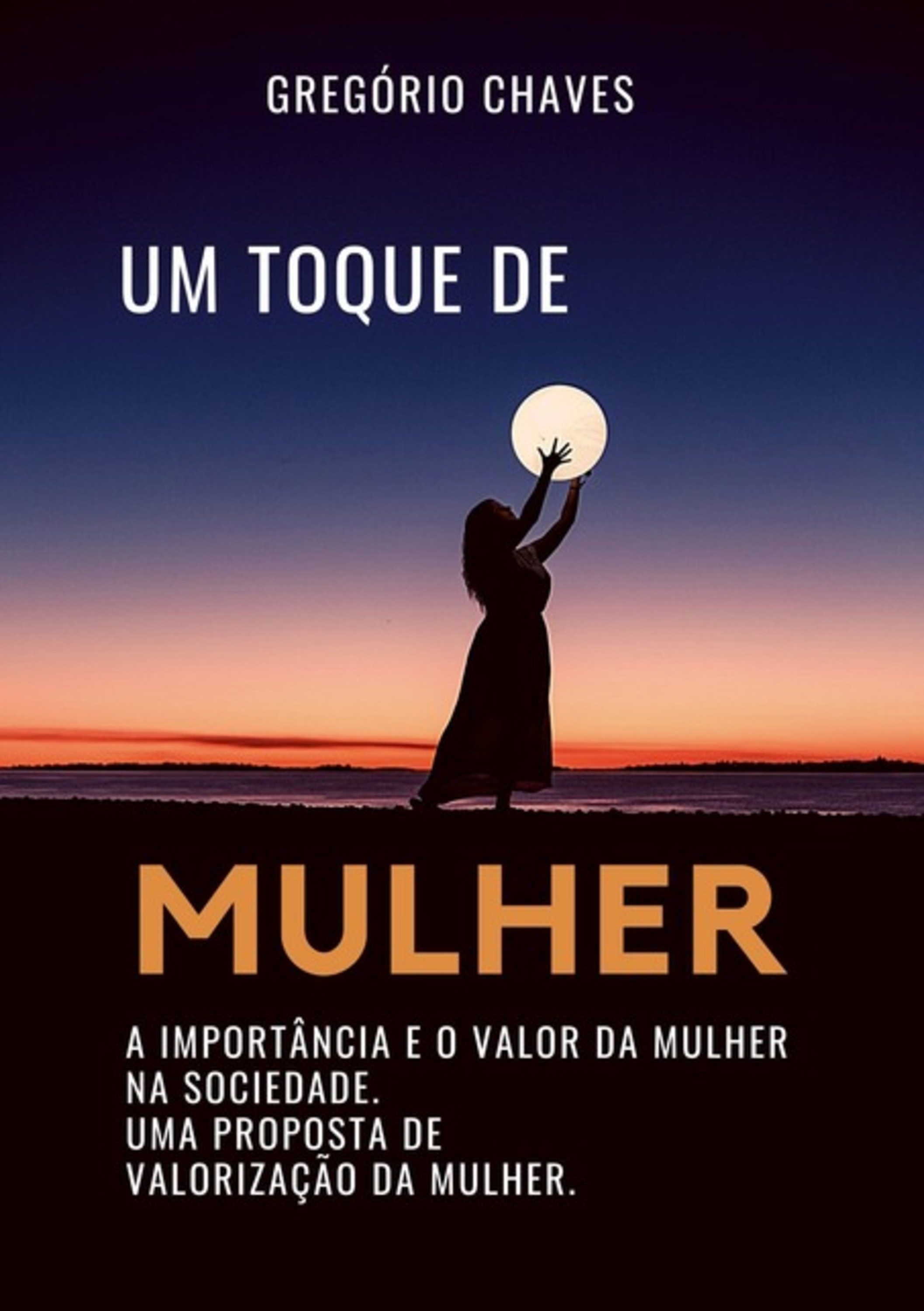 Um Toque De Mulher