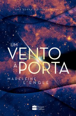 Um vento à porta – livro 2 da série Uma Dobra no Tempo