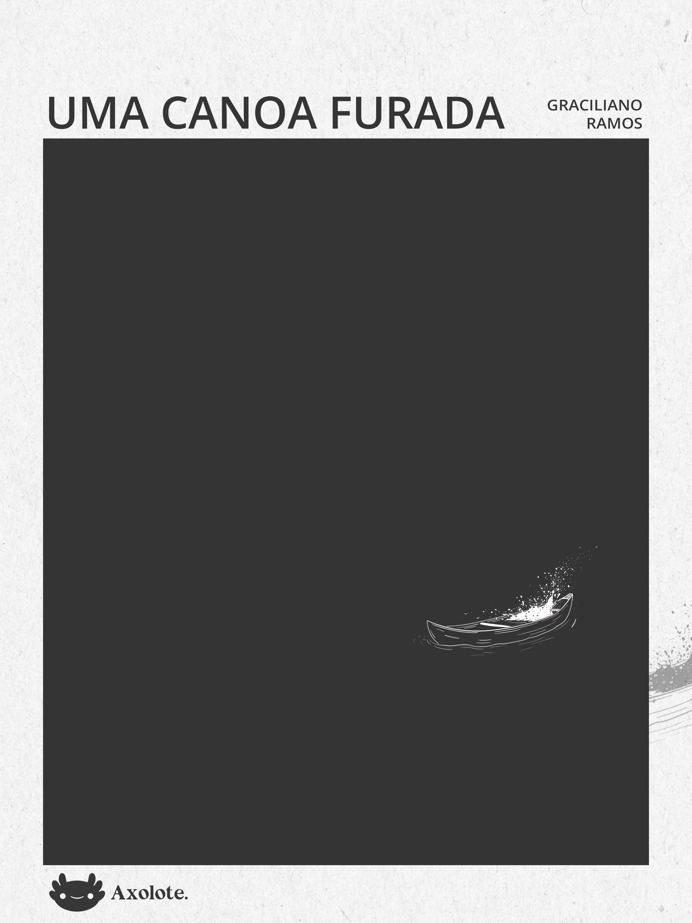 Uma canoa furada