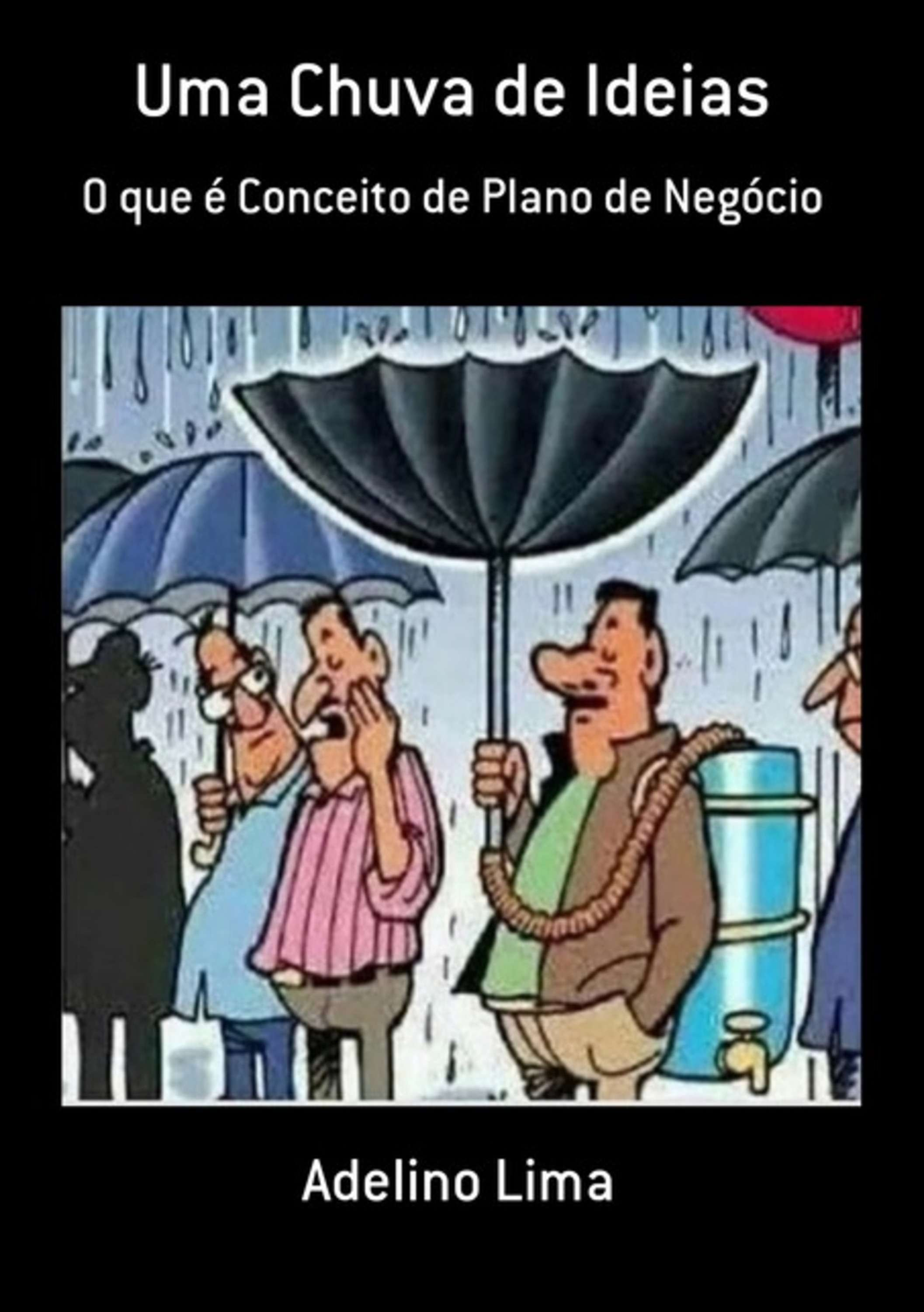 Uma Chuva De Ideias