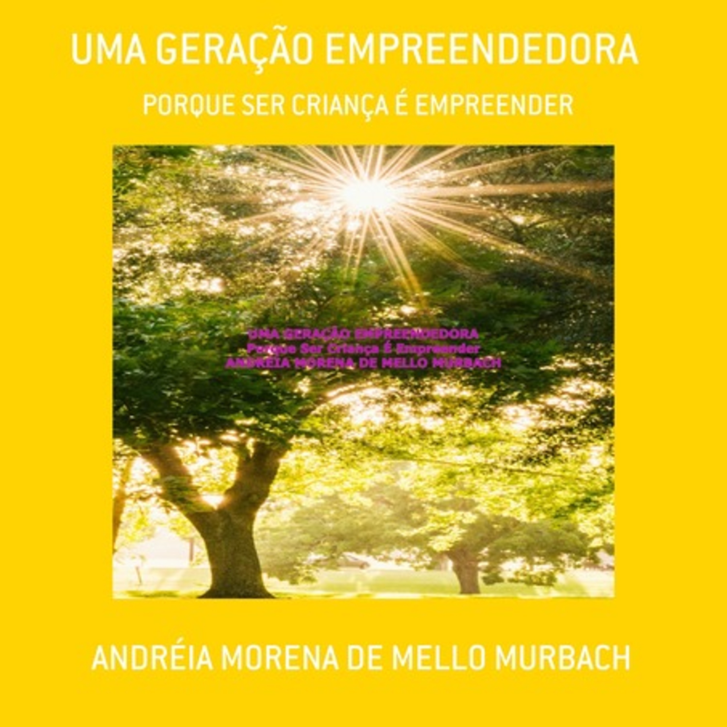 Uma Geração Empreendedora