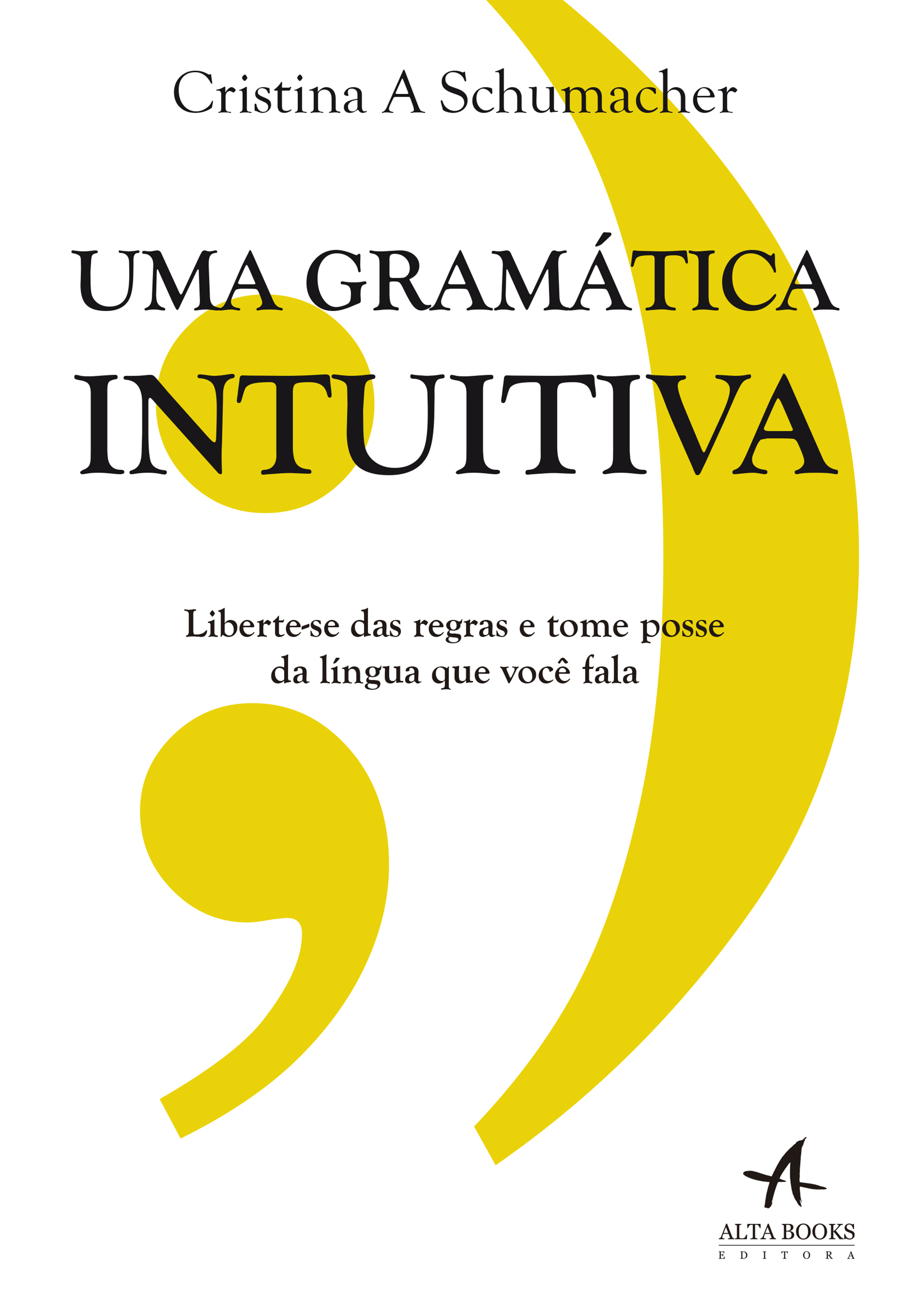 Uma Gramática Intuitiva
