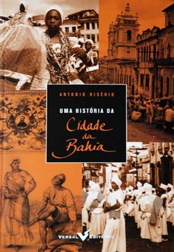 Uma história da cidade da Bahia