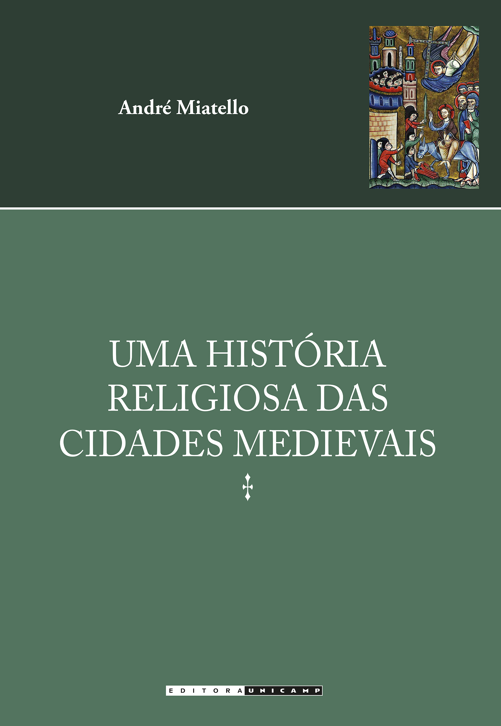 UMA HISTÓRIA RELIGIOSA DAS CIDADES MEDIEVAIS