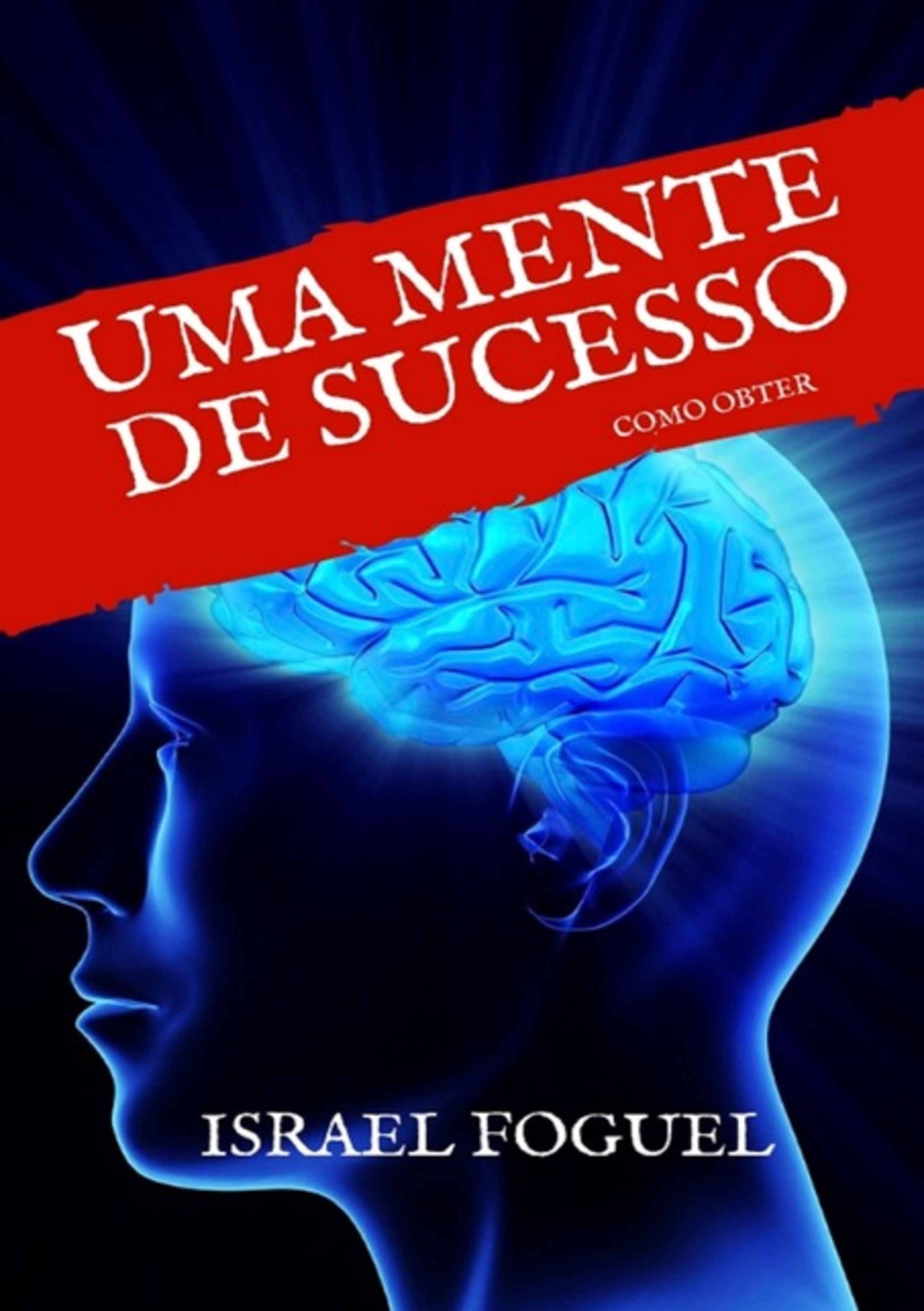 Uma Mente De Sucesso