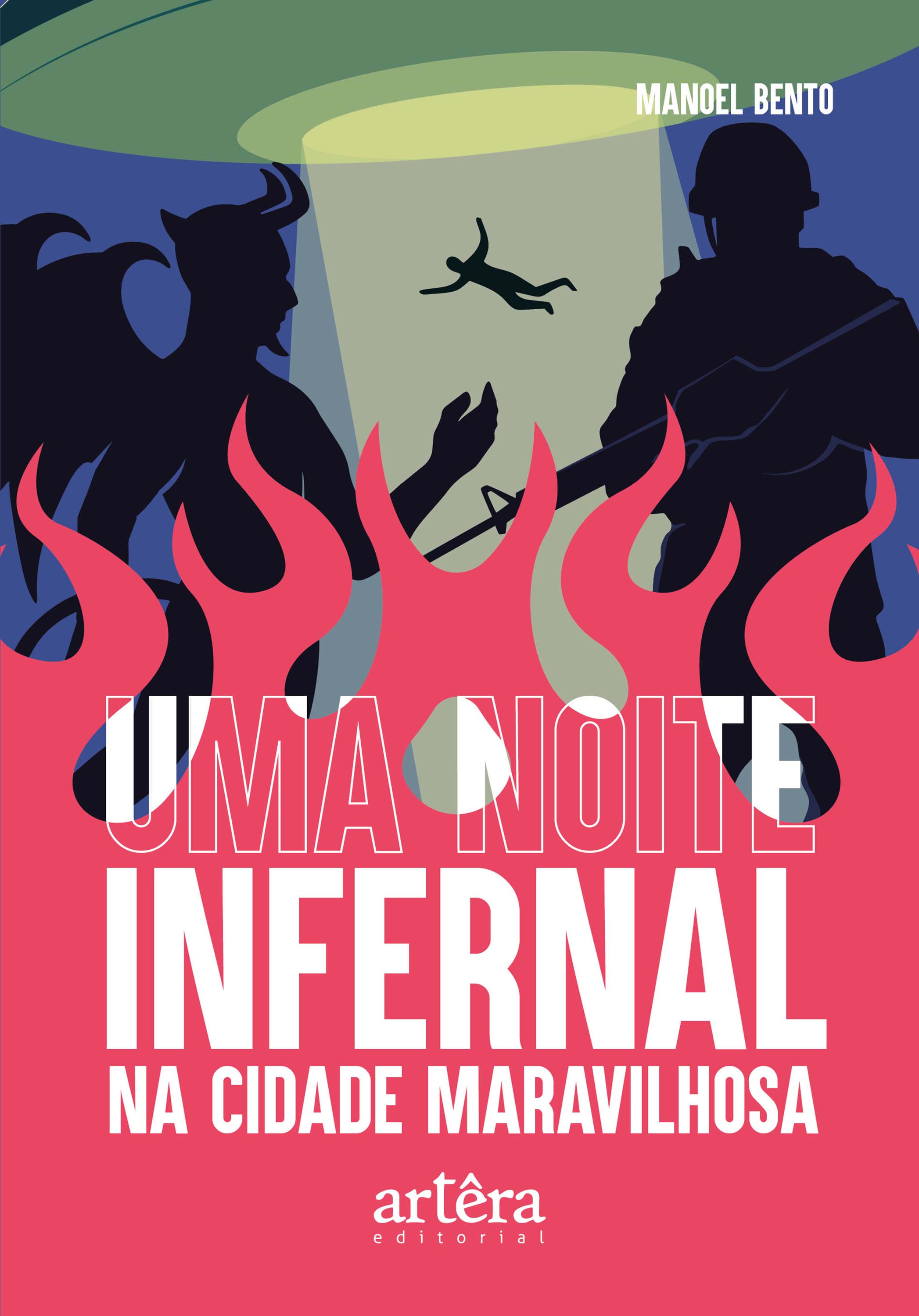 Uma Noite Infernal na Cidade Maravilhosa