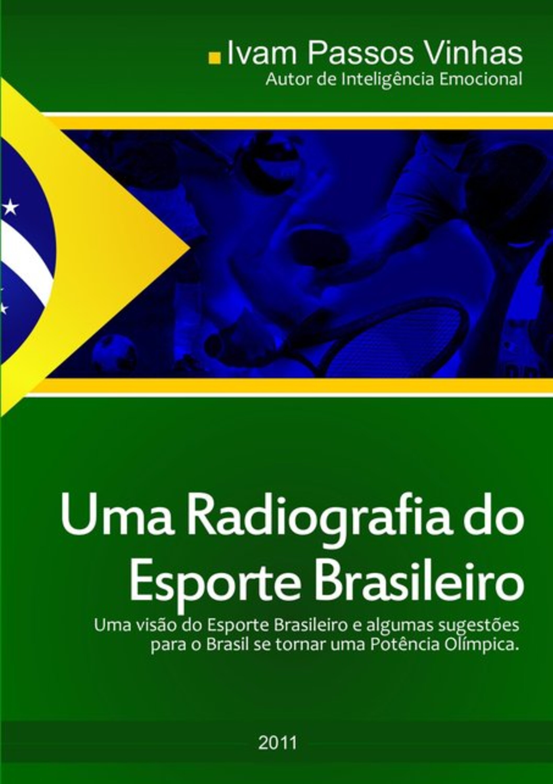 Uma Radiografia Do Esporte Brasileiro