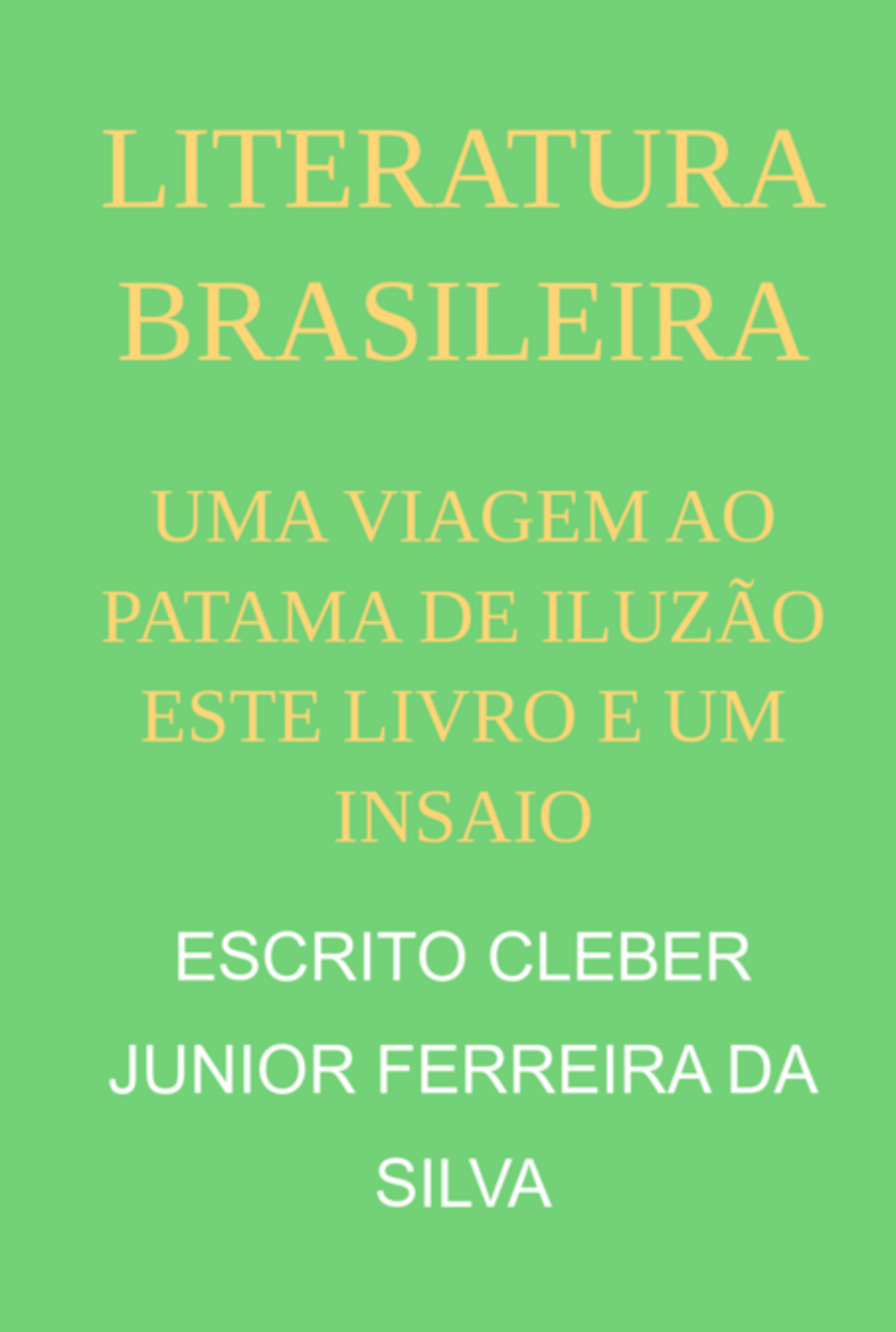 Uma Viagem Ao Patama De Iluzão Este Livro E Um Insaio