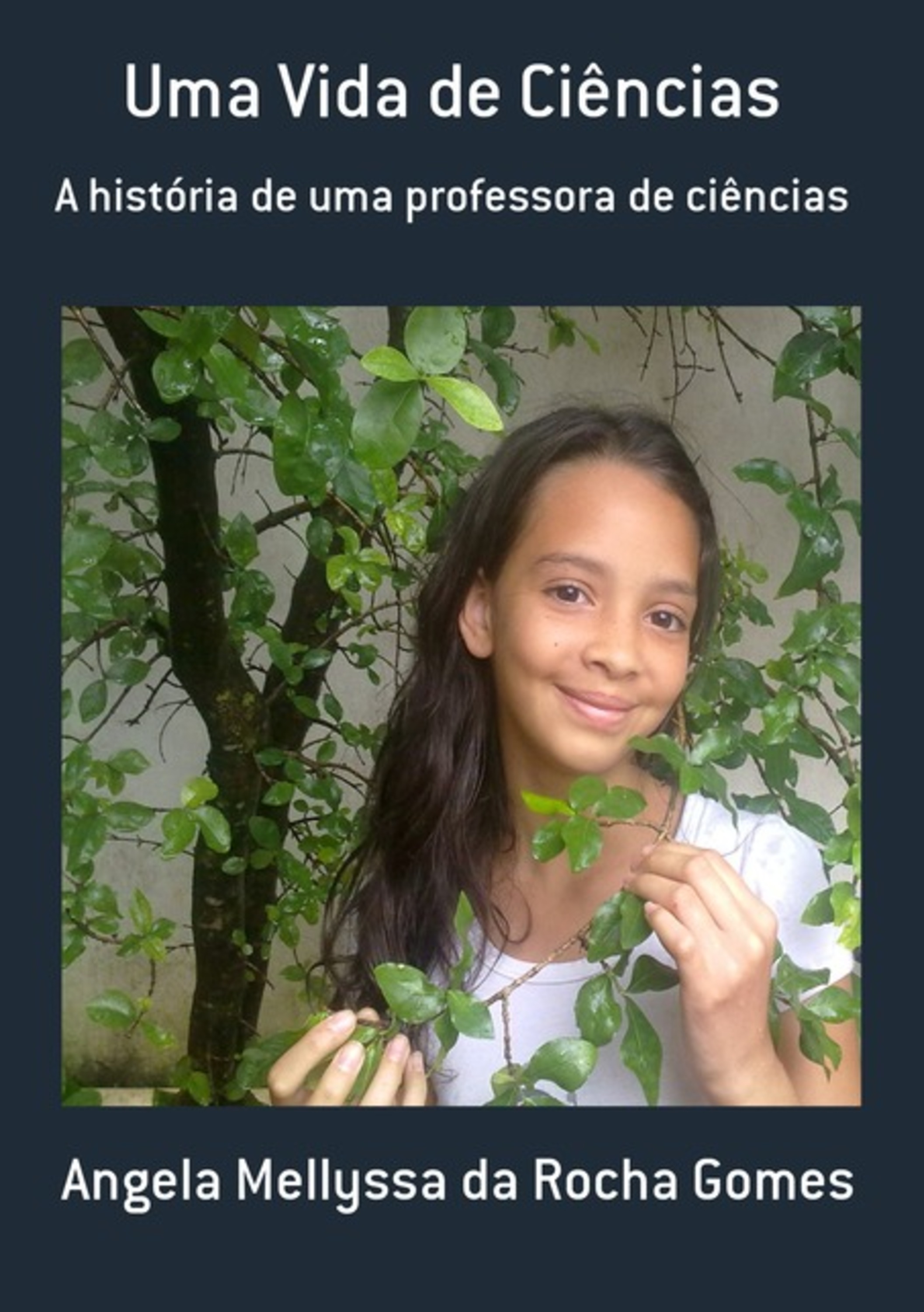 Uma Vida De Ciências