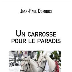 Un carrosse pour le paradis