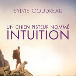 Un chien pisteur nommé Intuition