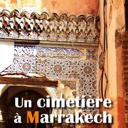 Un cimetière à Marrakech