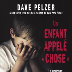 Un enfant appelé « chose »