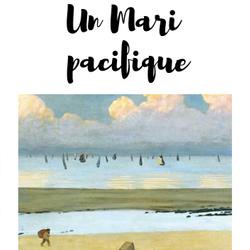 Un Mari pacifique