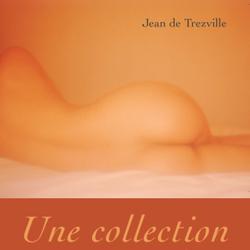 Une collection privée