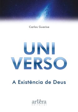 Uni Verso: A Existência de Deus