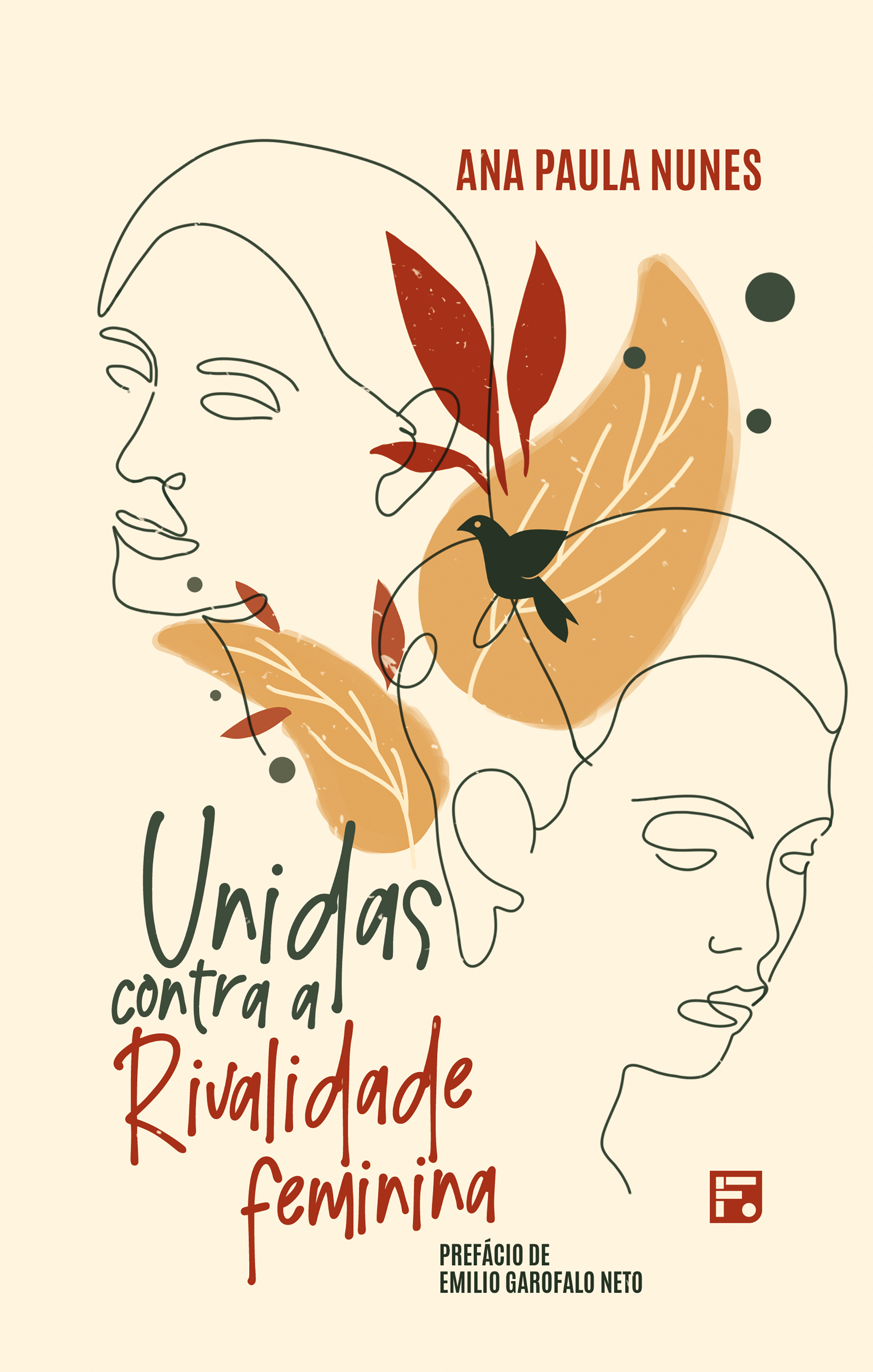Unidas contra a rivalidade feminina