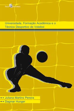 Universidade, formação acadêmica e o técnico desportivo de voleibol