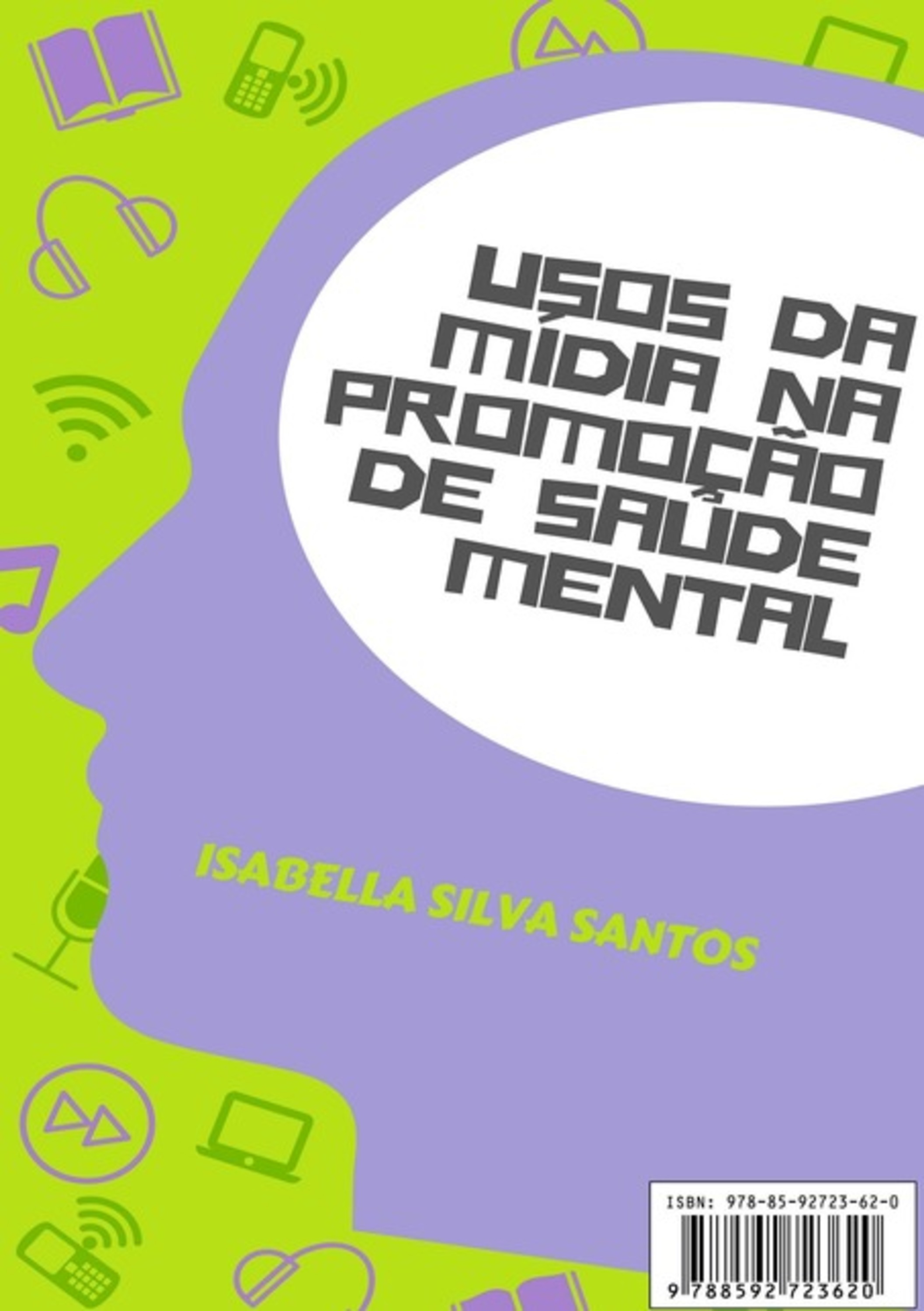 Usos Da Mídia Na Promoção De Saúde Mental