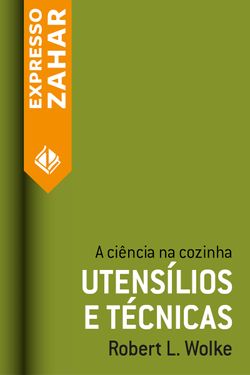 Utensílios e técnicas