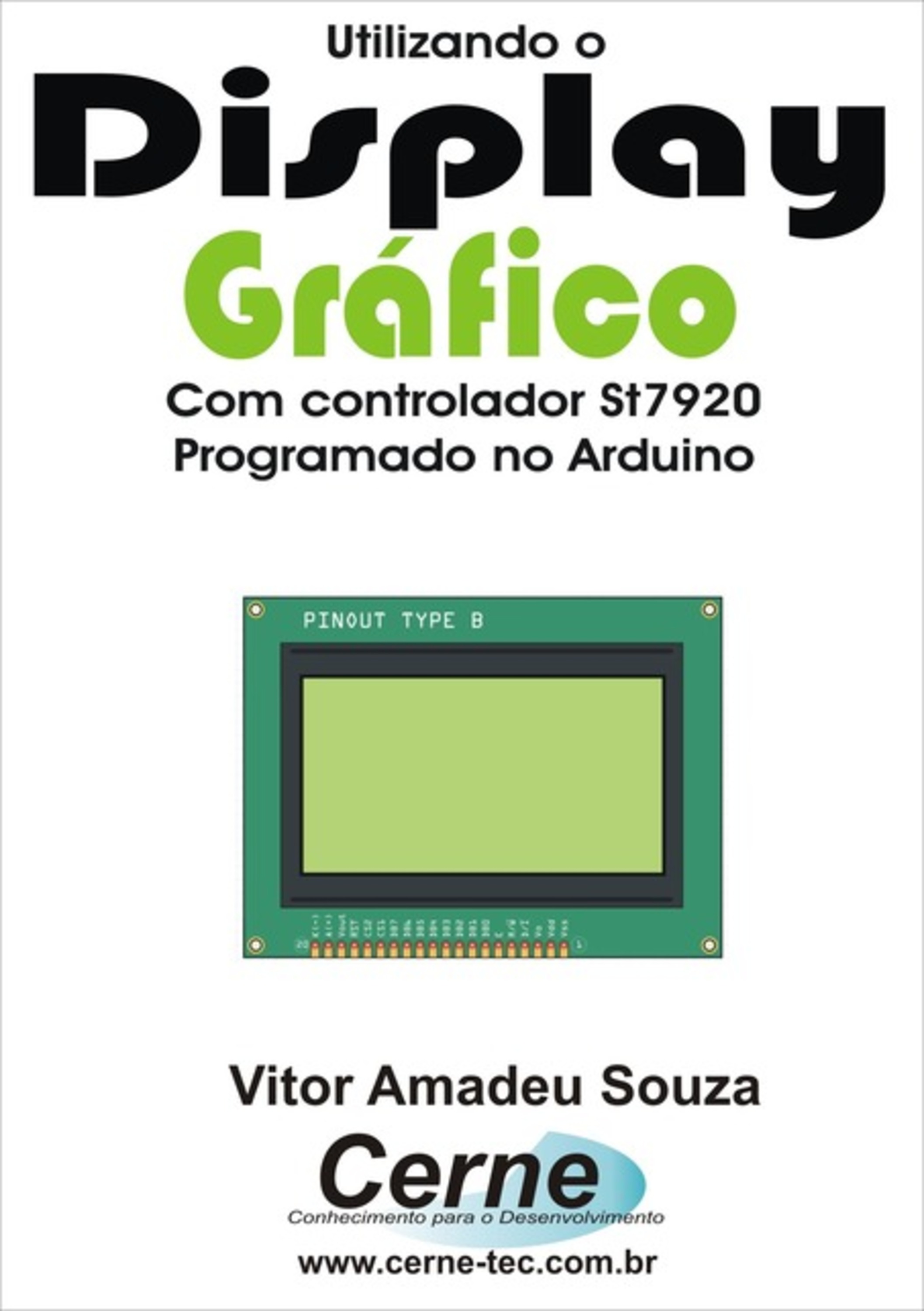 Utilizando O Display Gráfico