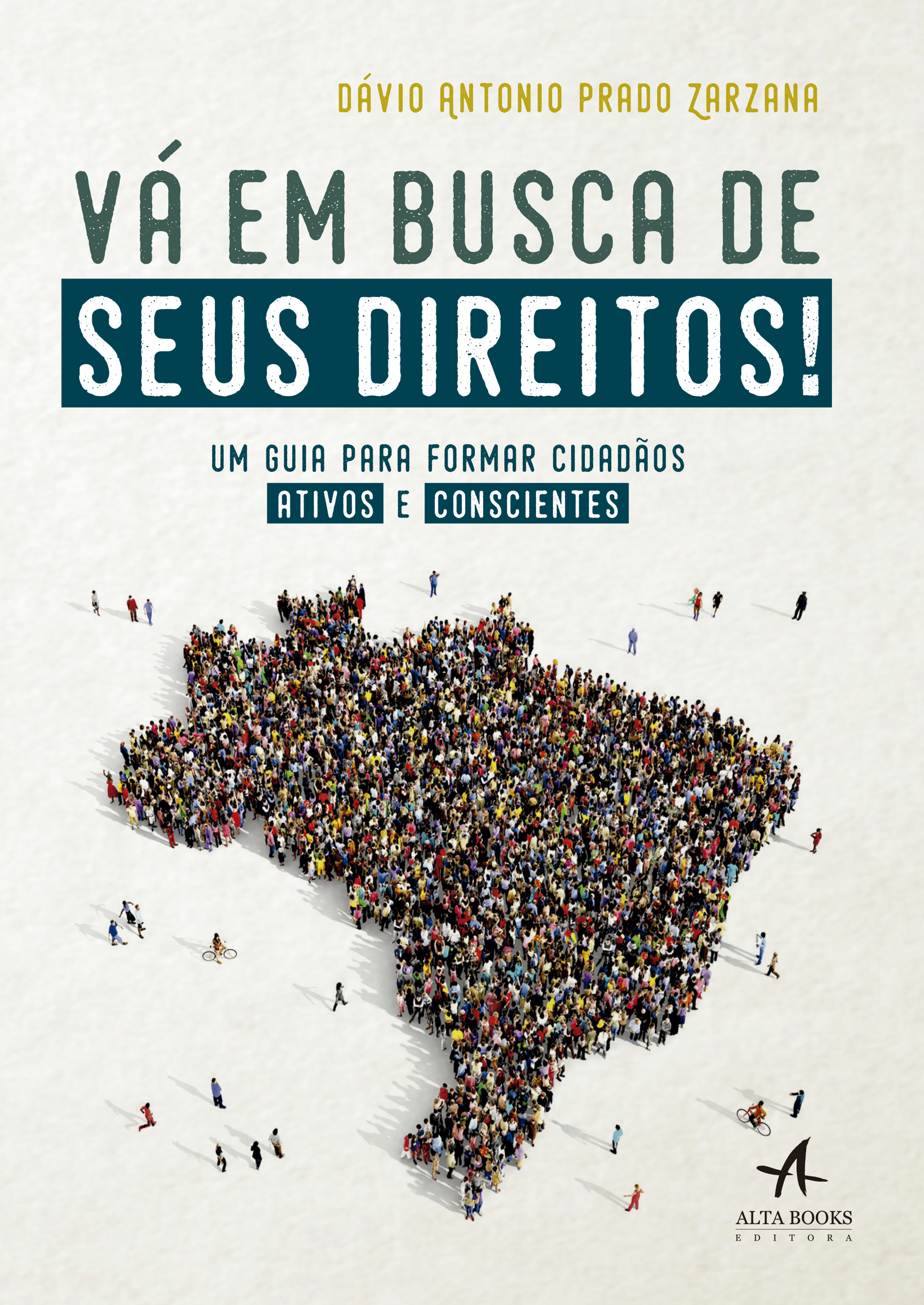 Vá em Busca de Seus Direitos!