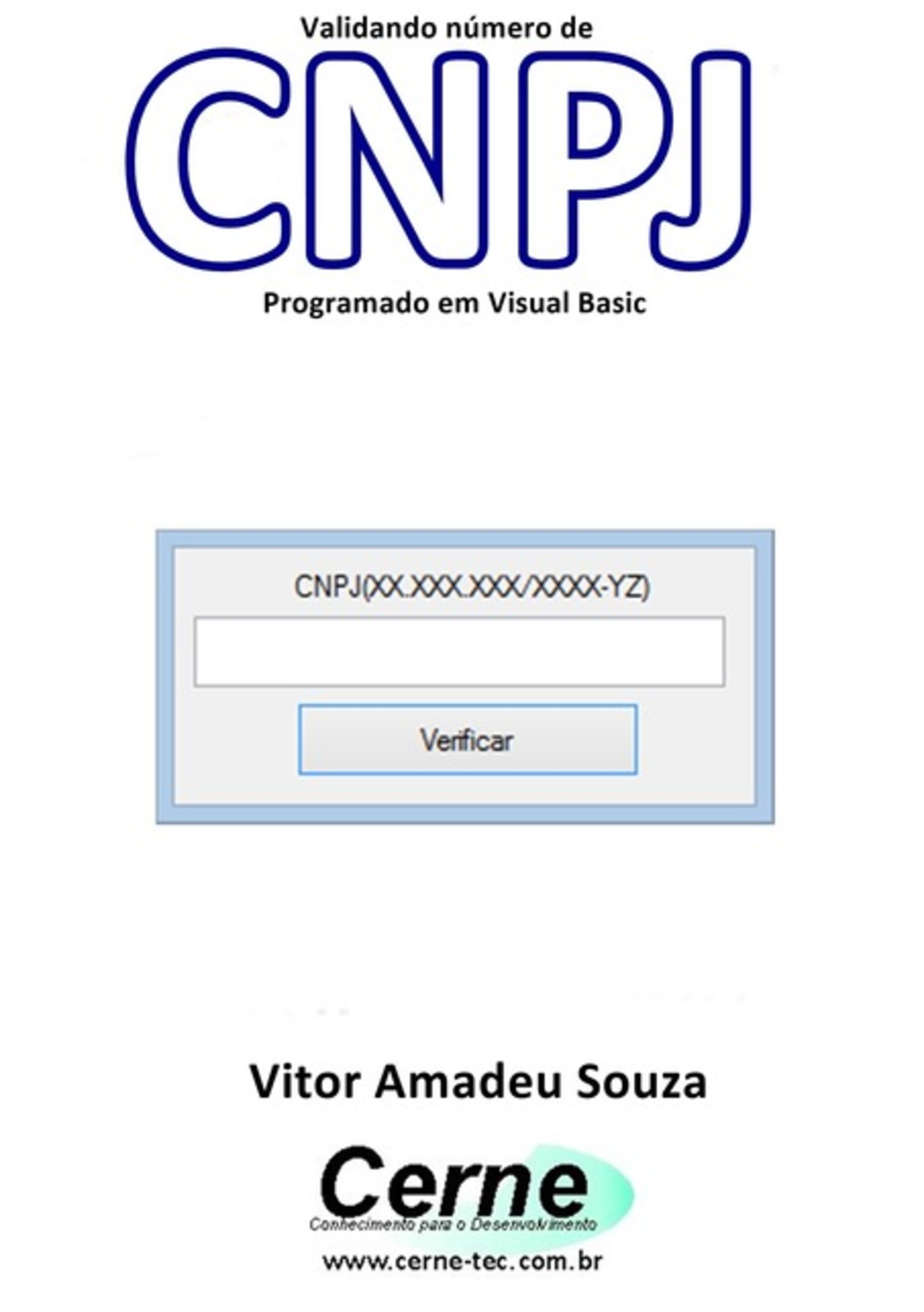 Validando Número De Cnpj Programado Em Visual Basic