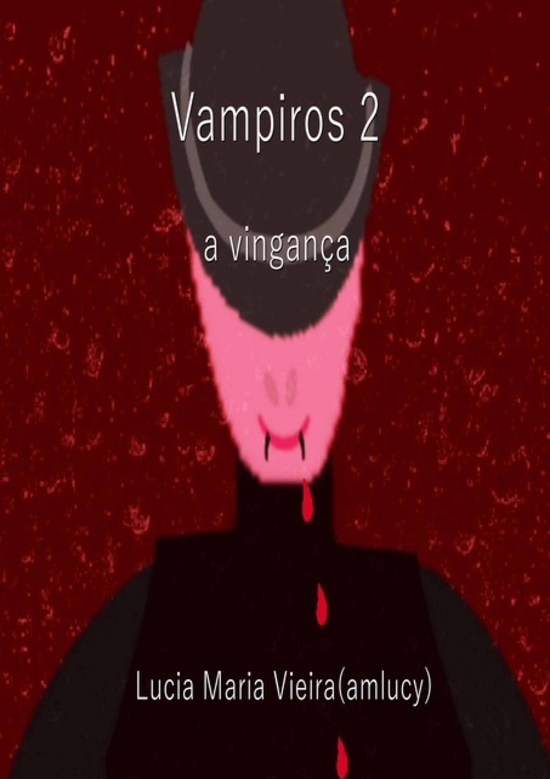 Vampiros 2, A Vingança