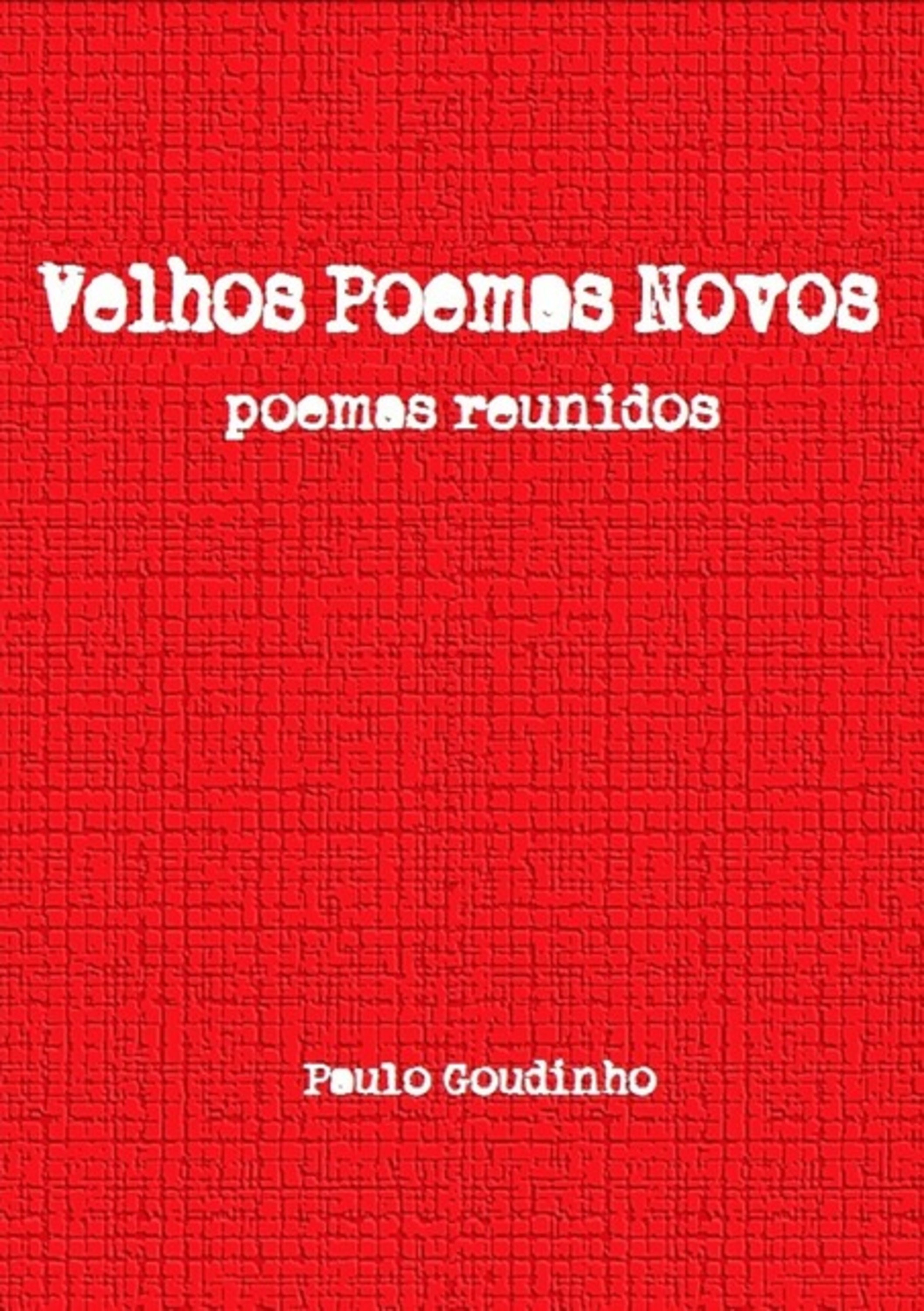 Velhos Poemas Novos