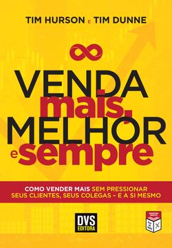 Venda Mais, Melhor e Sempre