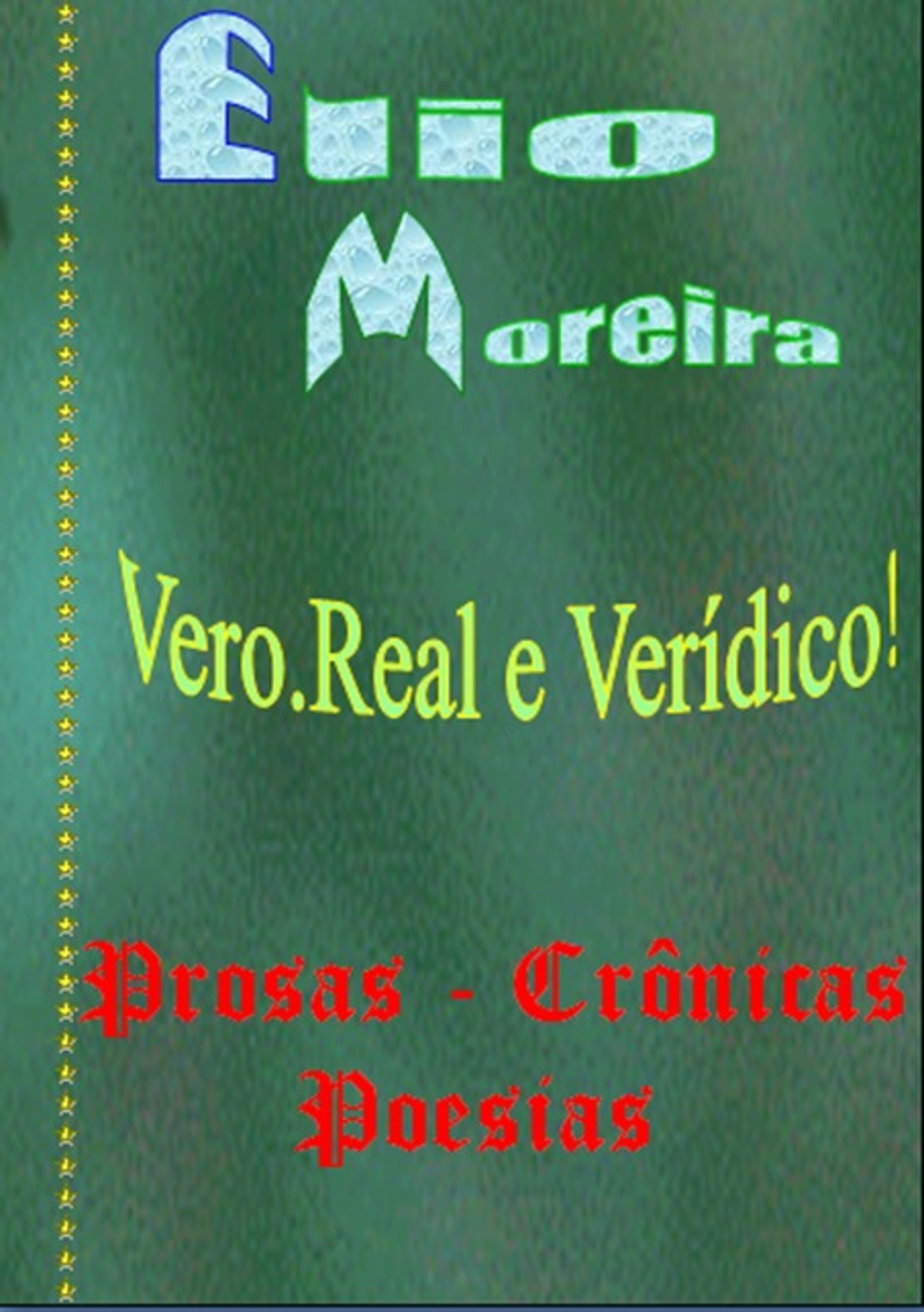 Vero. Real E Verídico