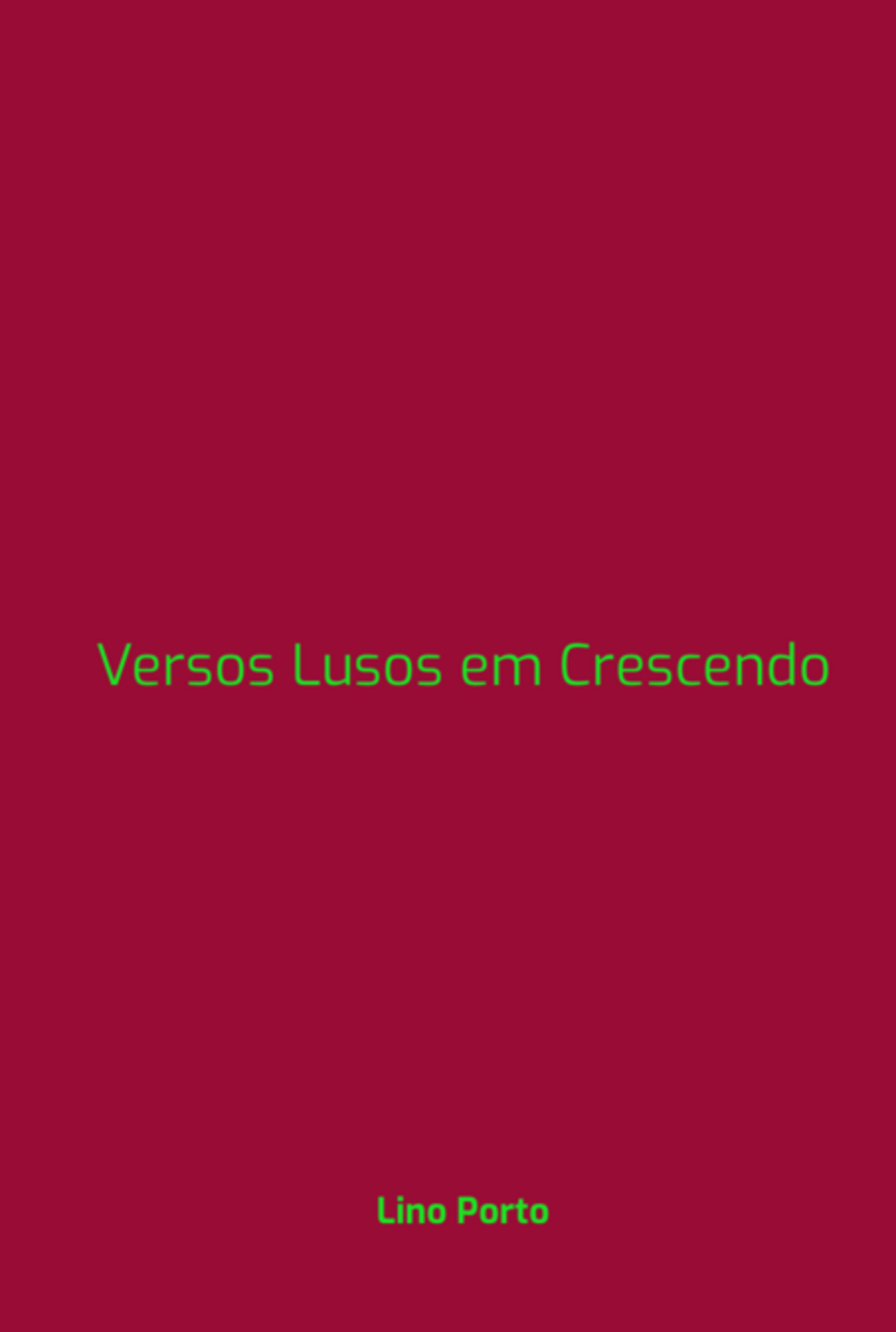 Versos Lusos Em Crescendo