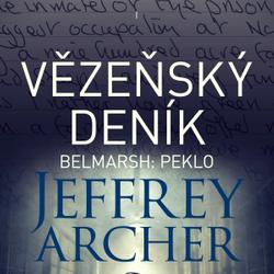 Vězeňský deník I – Belmarsh: Peklo