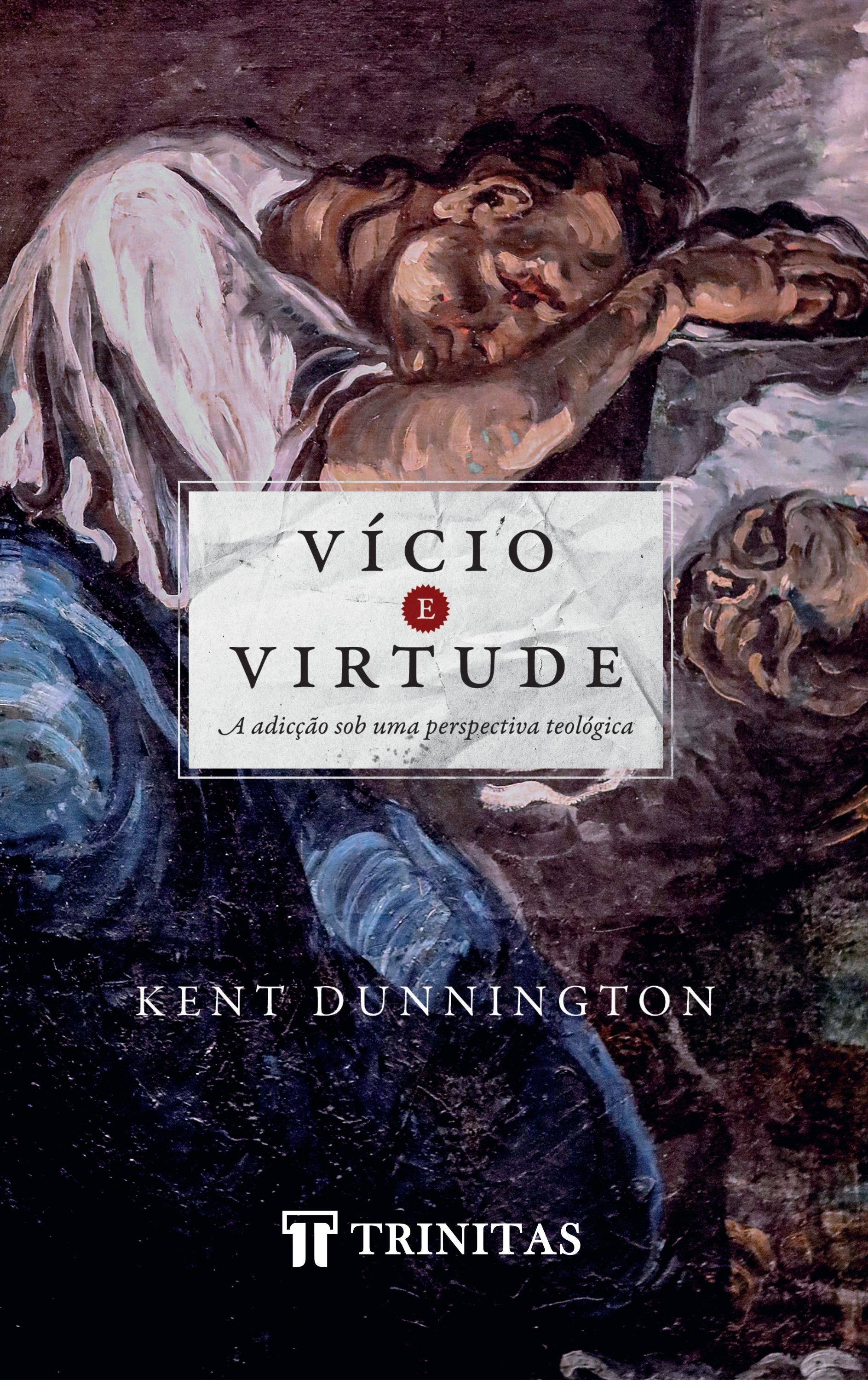 Vício e Virtude