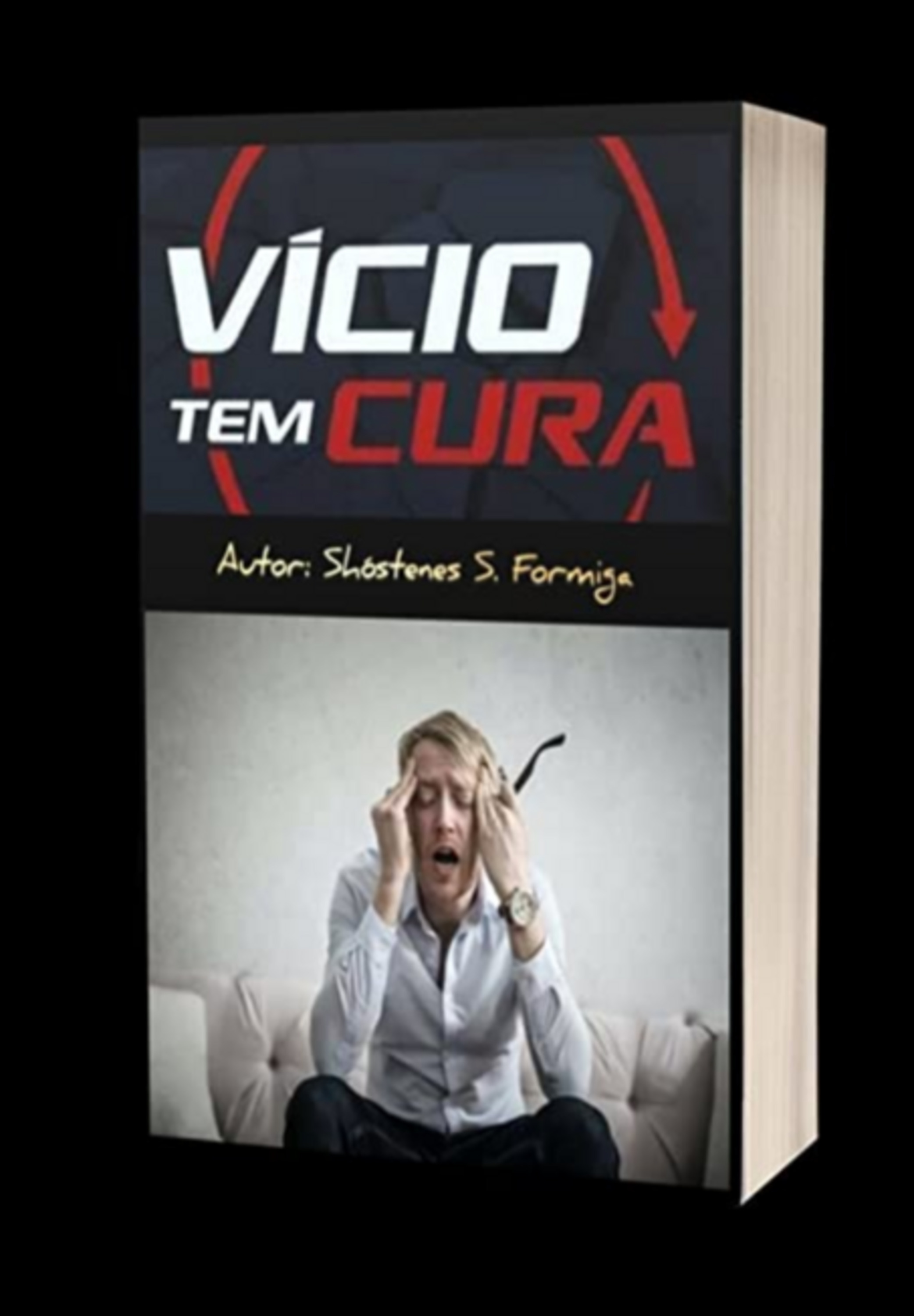 Vício Tem Cura: Saiba Como Se Tratar De Todos Os Vícios