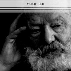 Victor Hugo: The Complete Novels (Les Misérables, The Hunchback of Notre-Dame, Toilers of the Sea, The Man Who Laughs...)