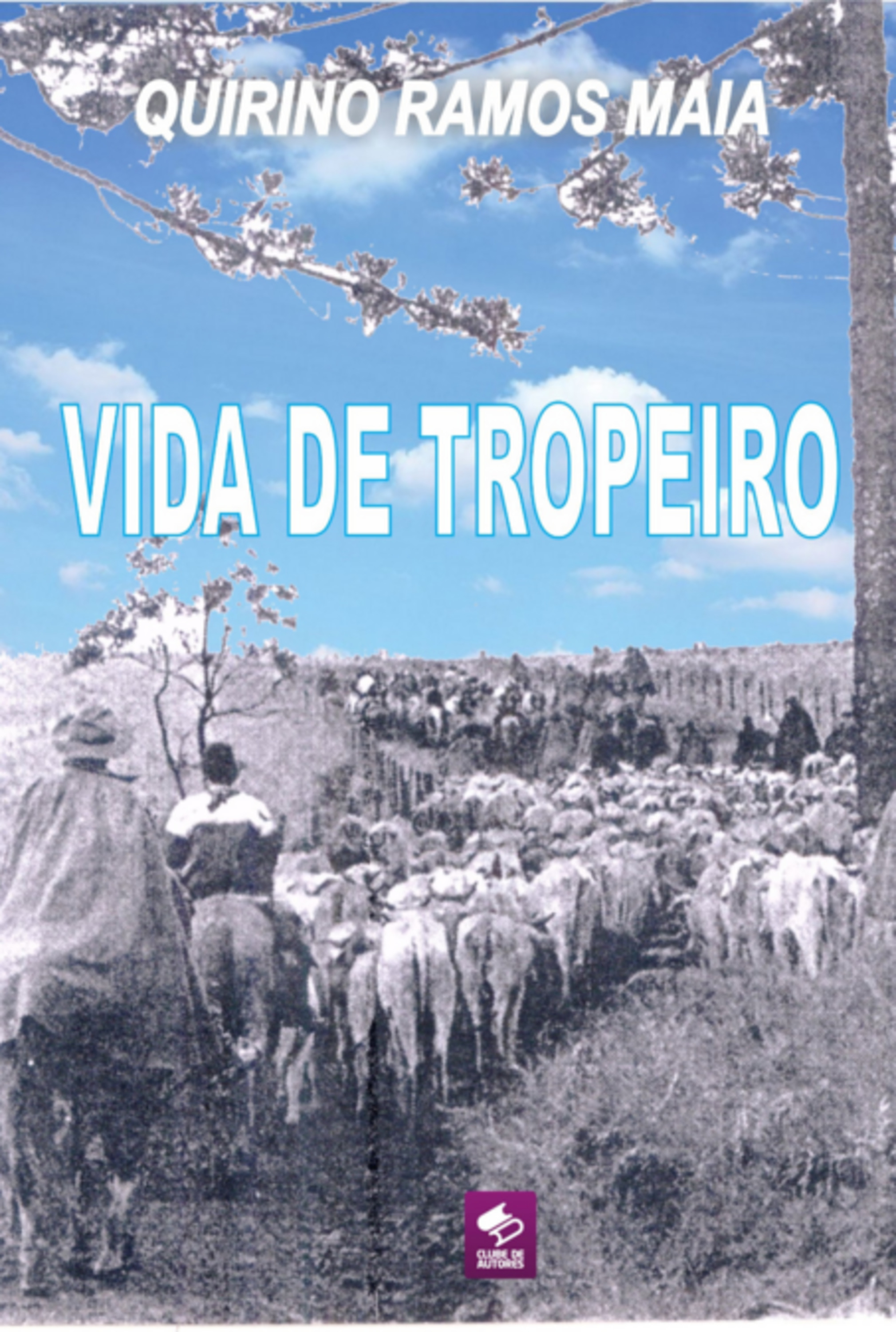 Vida De Tropeiro