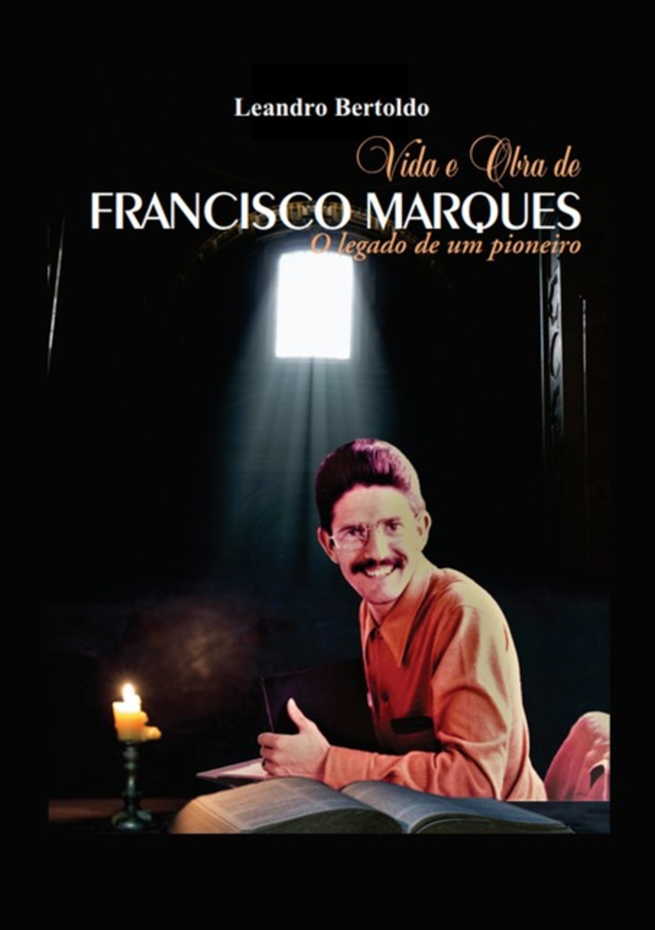 Vida E Obra De Francisco Marques