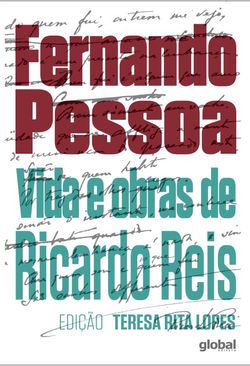 Vida e obras de Ricardo Reis