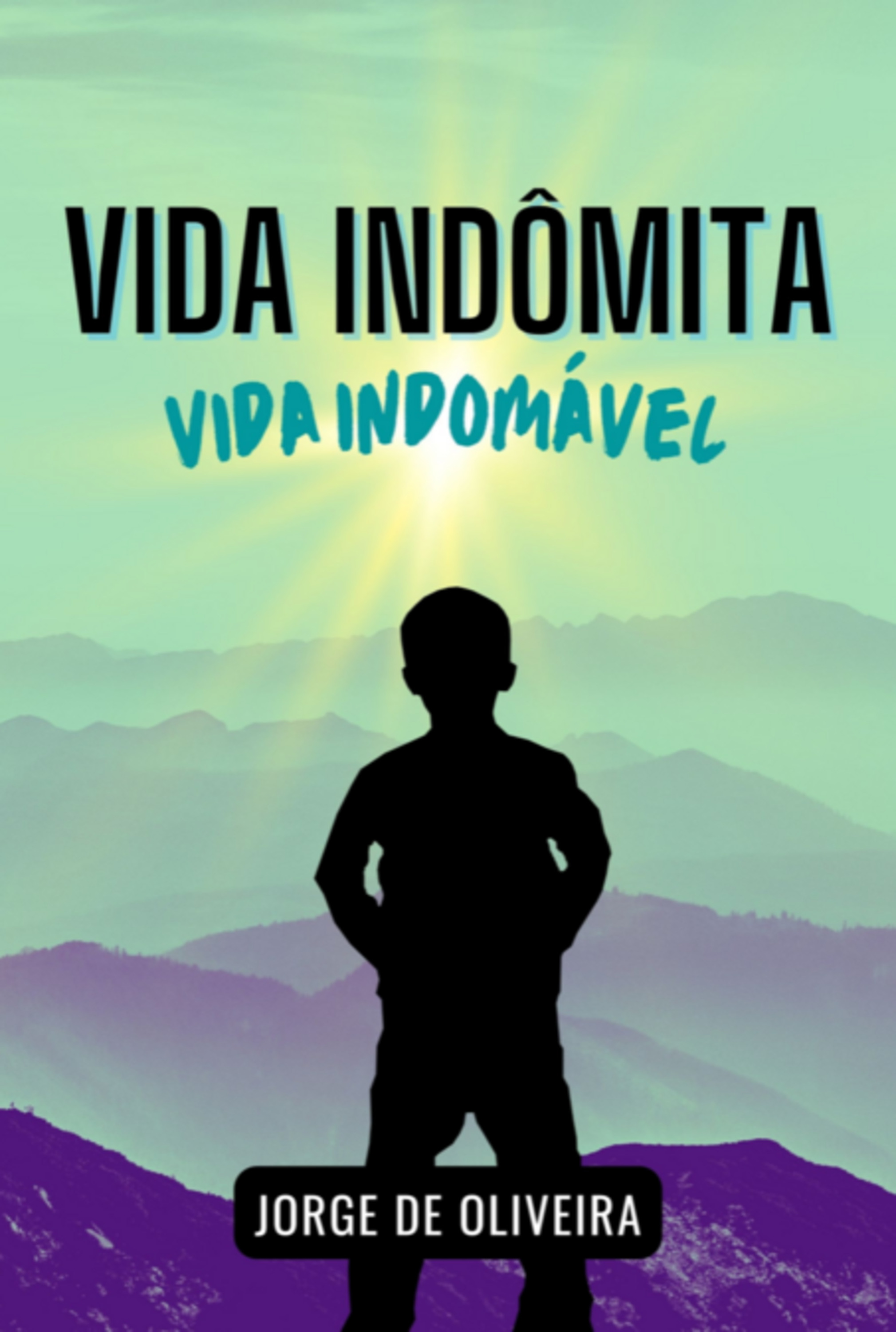 Vida Indômita