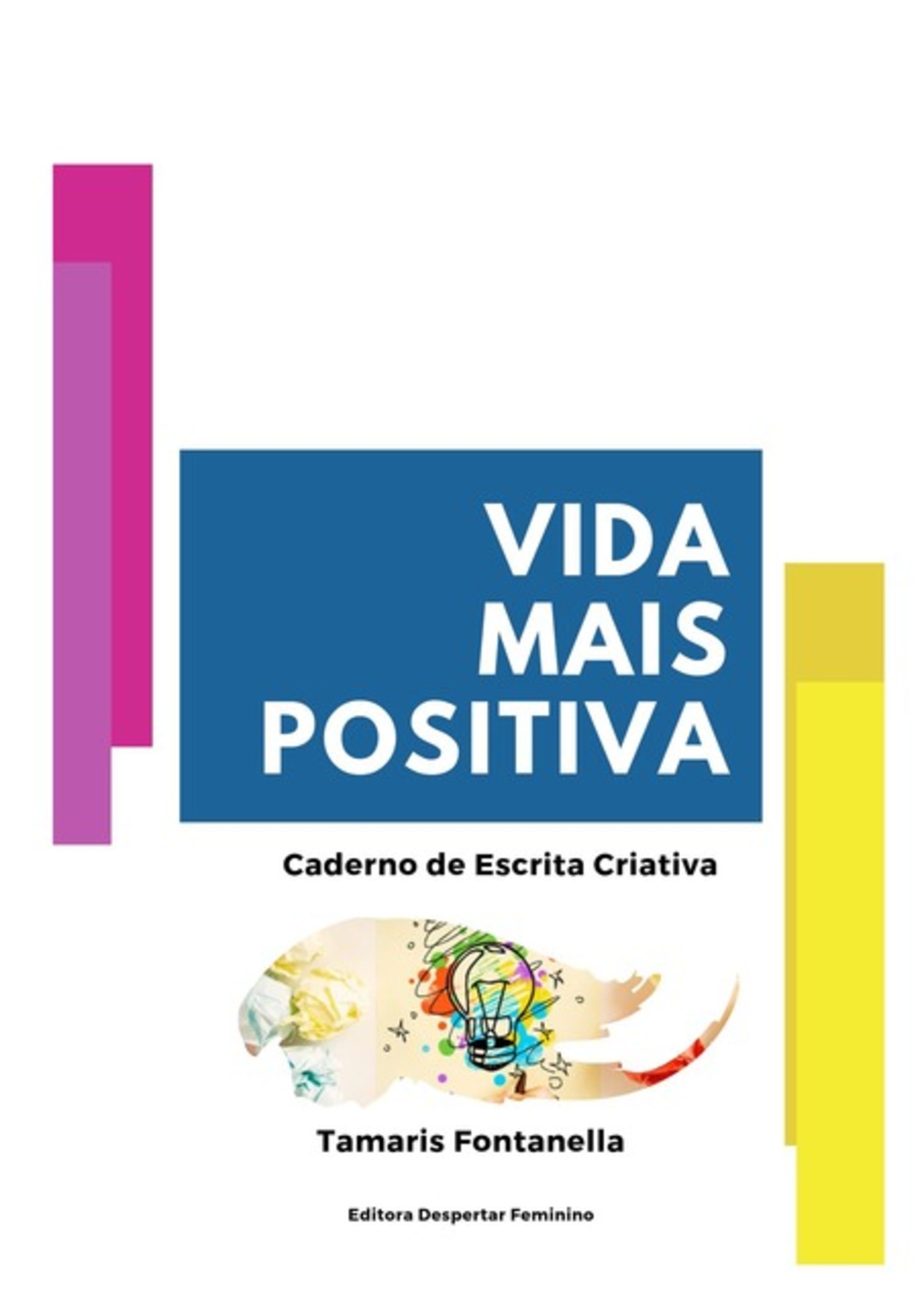 Vida Mais Positiva