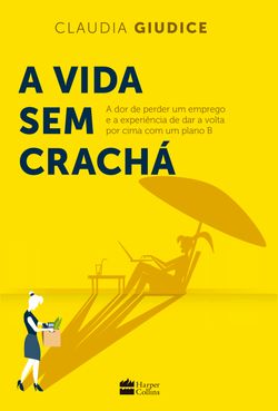 Vida sem crachá