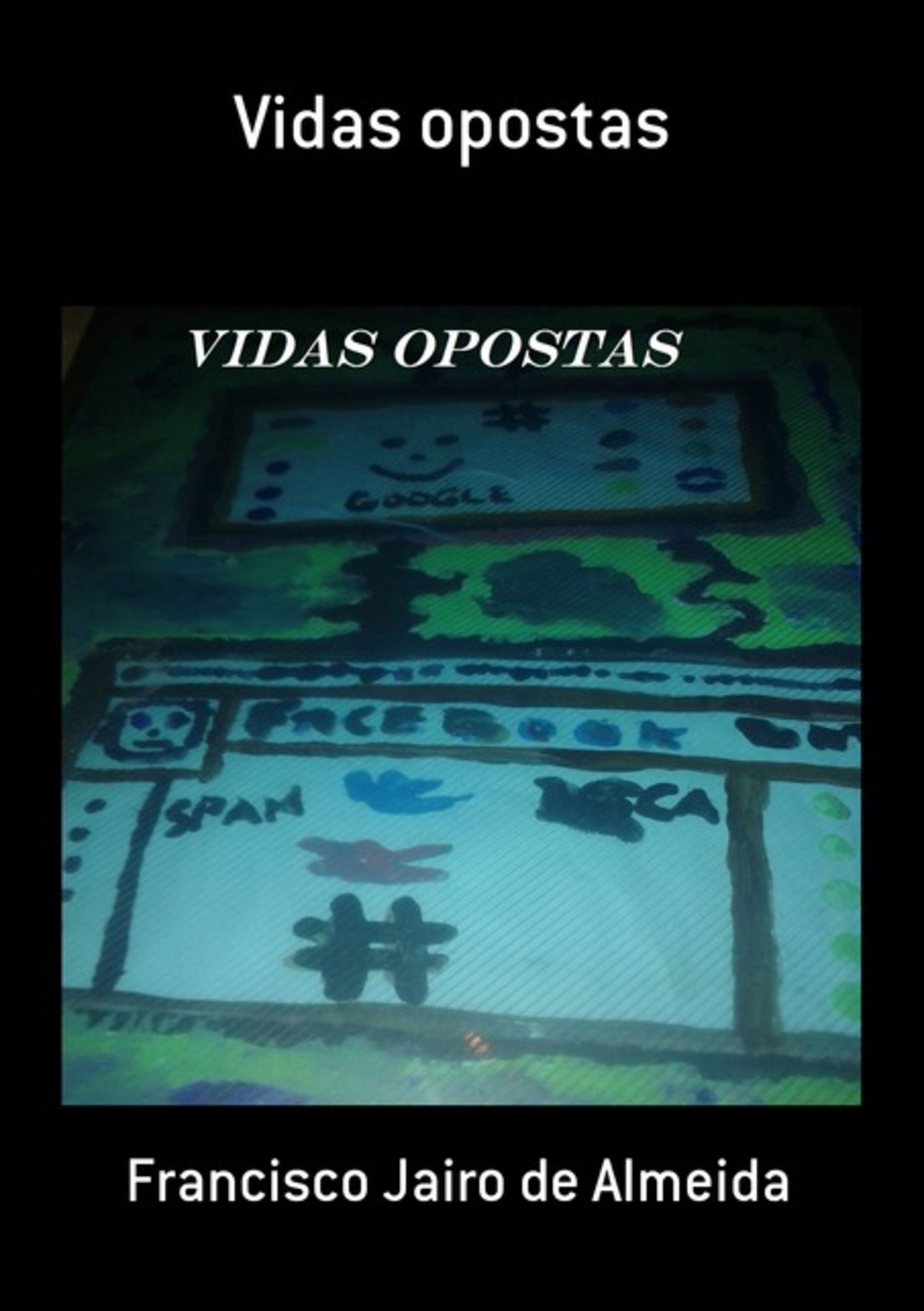 Vidas Opostas